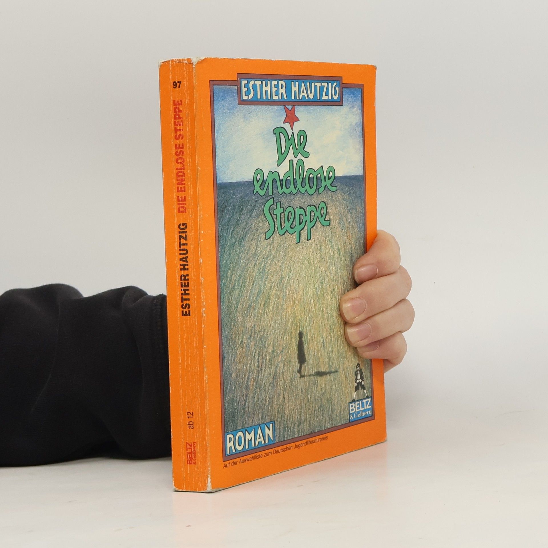 Esther Rudomin Hautzig Die endlose Steppe