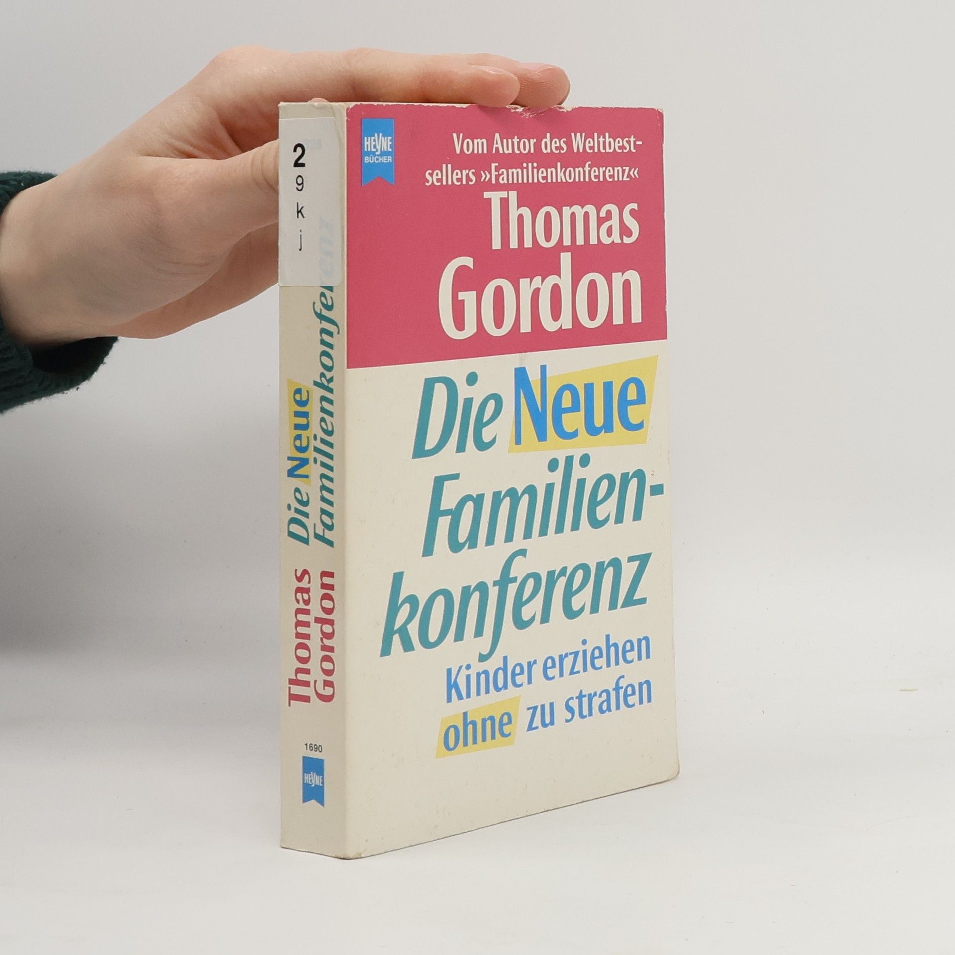 Gordon Thomas Die neue Familienkonferenz