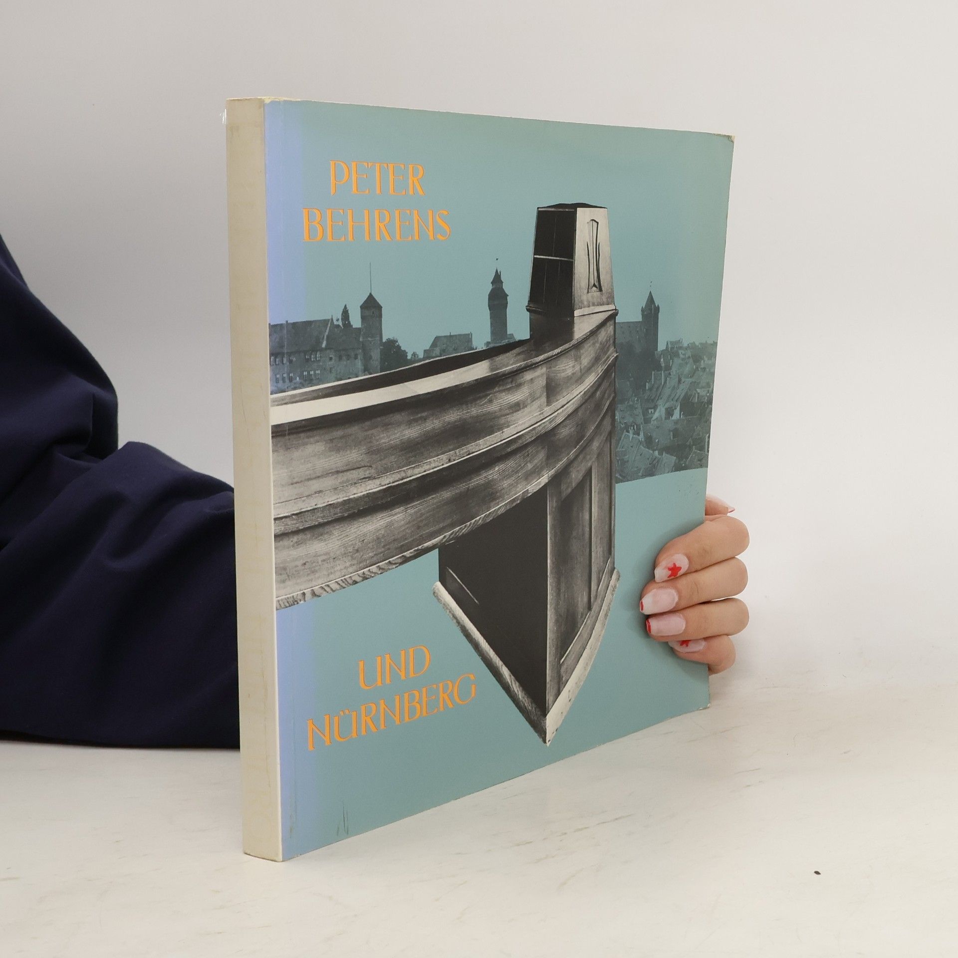 Peter Behrens Peter Behrens und Nürnberg