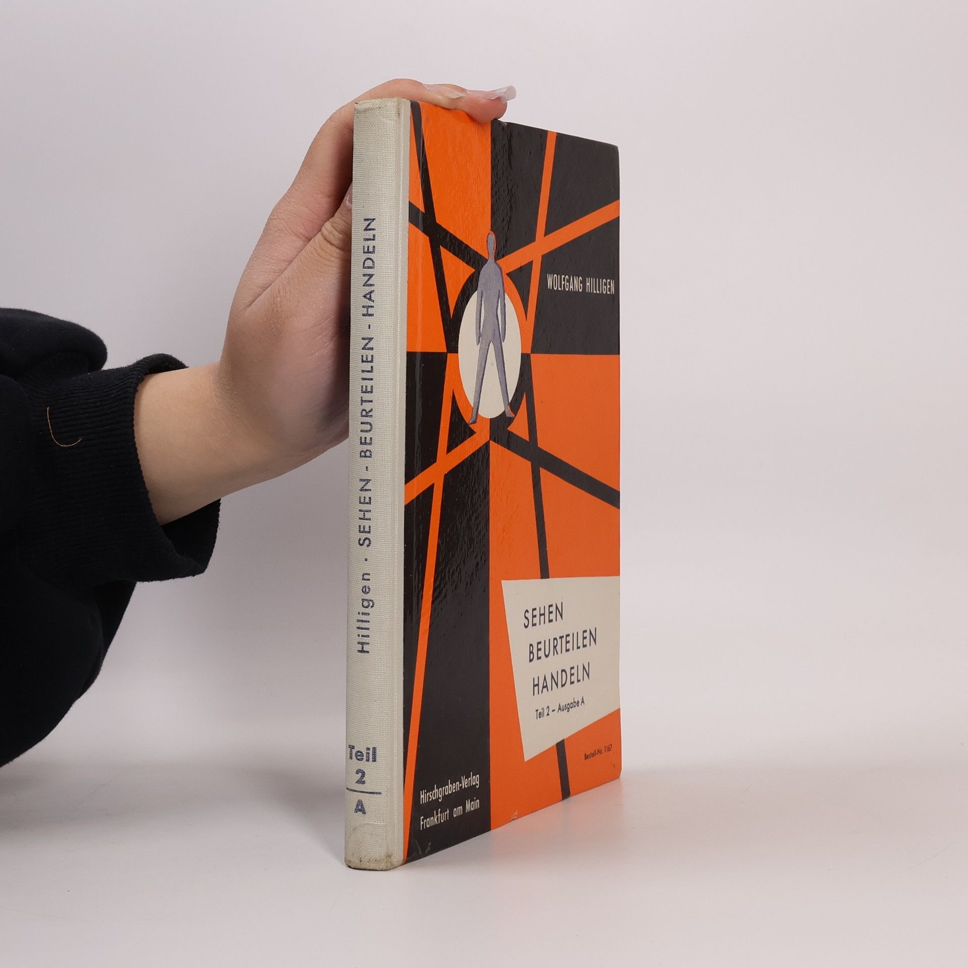 Sehen Beurteilen Handeln. Teil 2. Ausgabe A