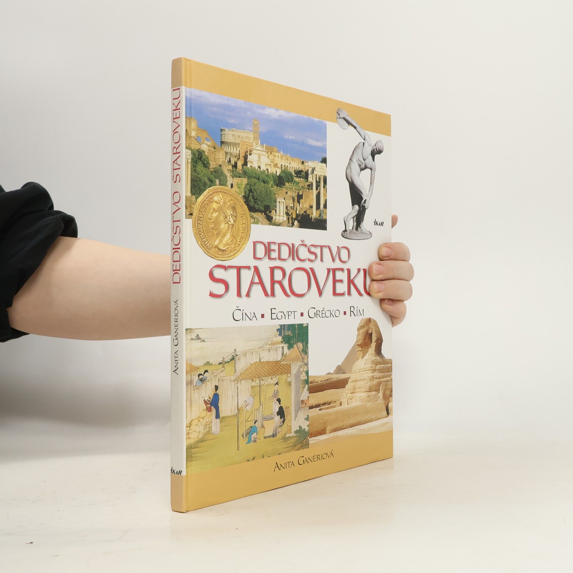 Anita Ganeri Dedičstvo staroveku
