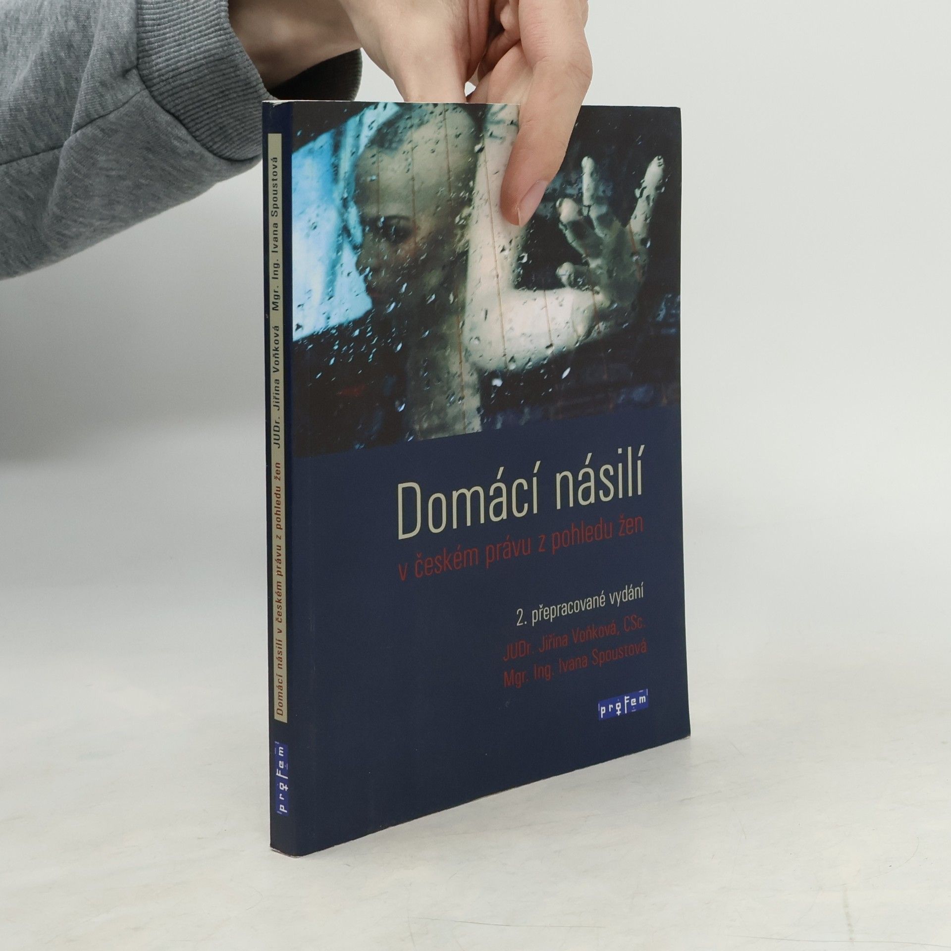 Jiřina Voňková Domácí násilí v českém právu z pohledu žen