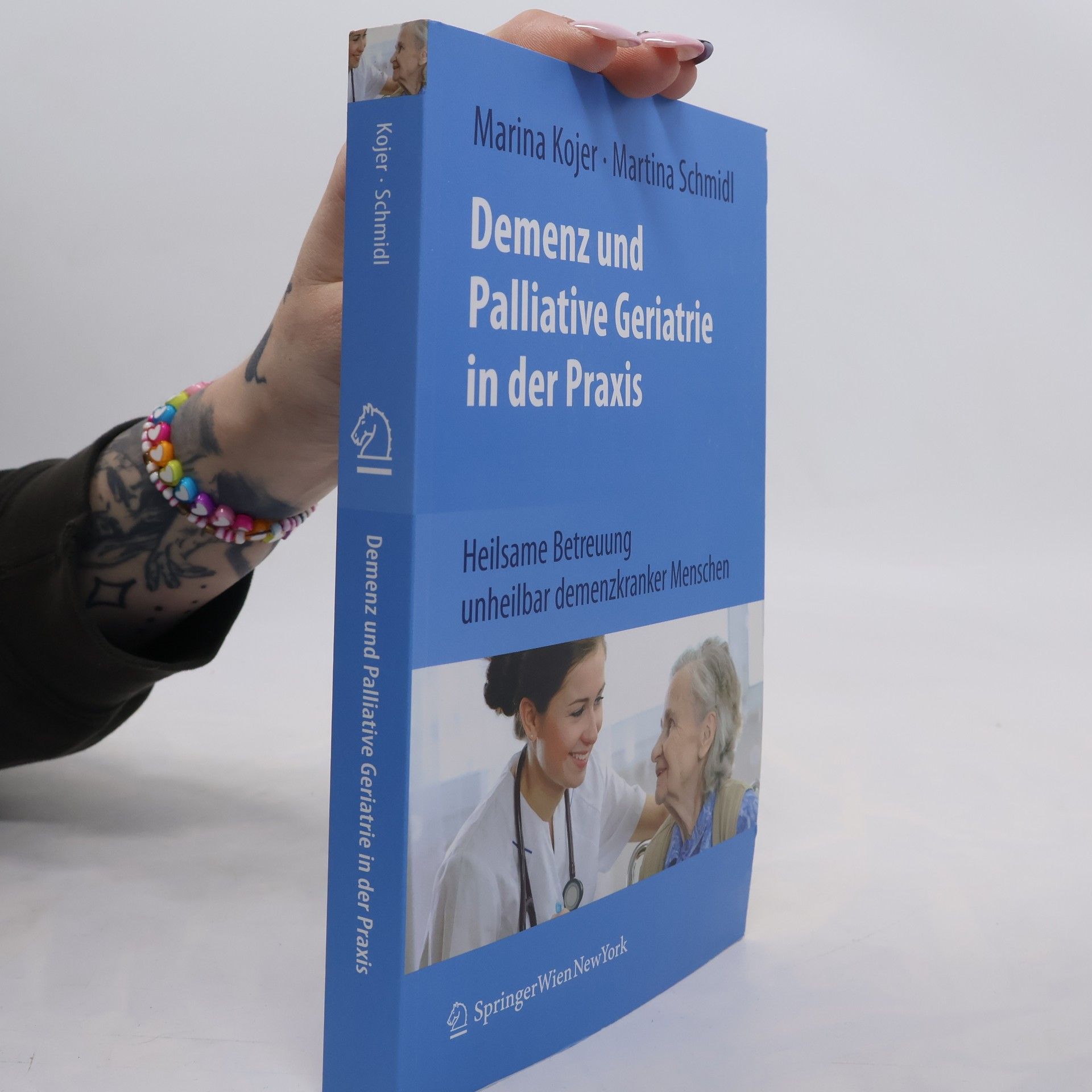 Marina Kojer Demenz und Palliative Geriatrie in der Praxis