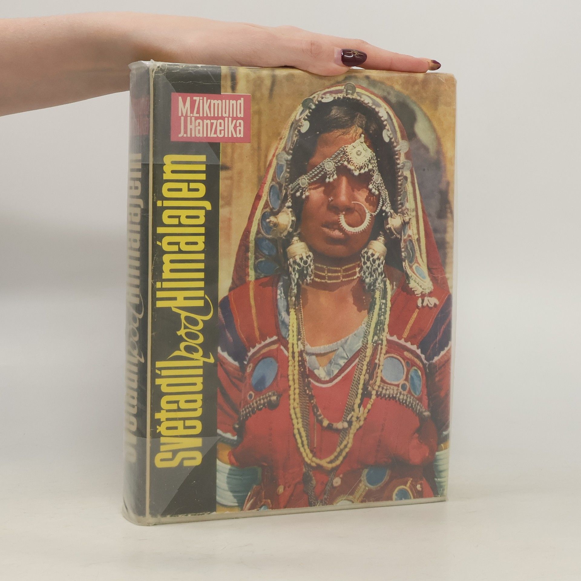 Jiří Hanzelka Světadíl pod Himálajem