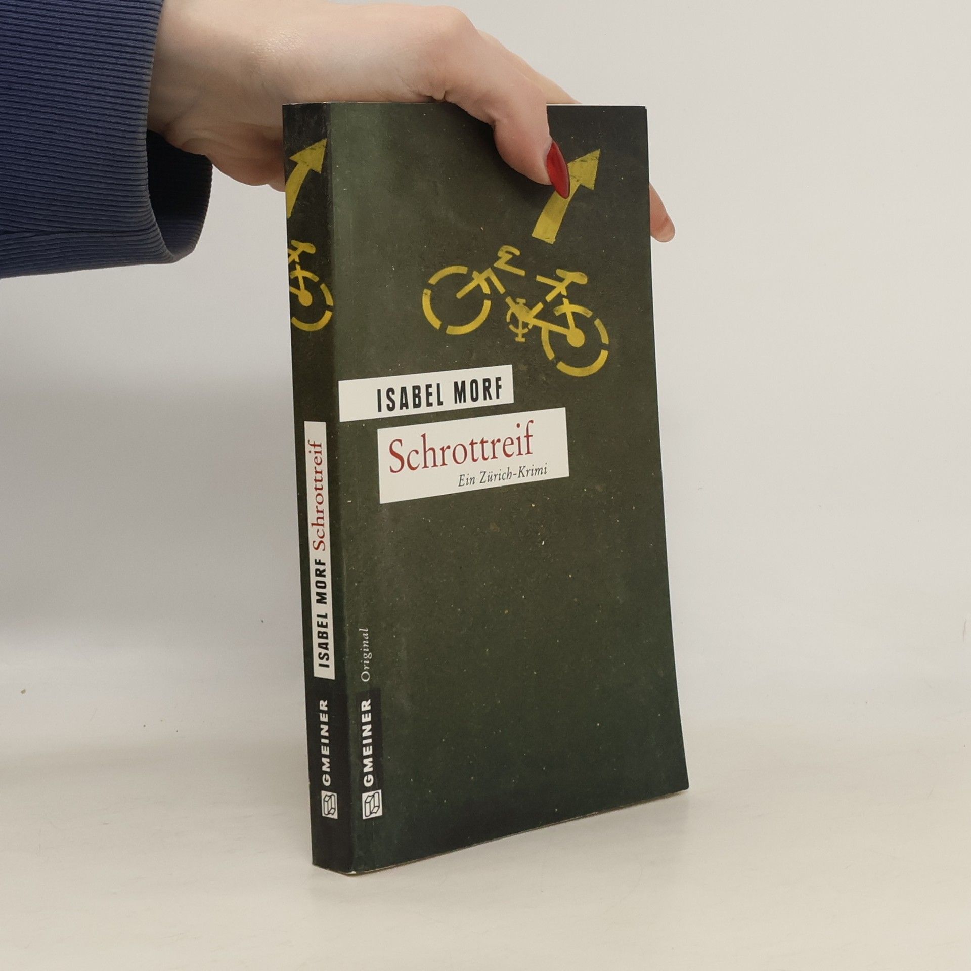 Isabel Morf Schrottreif : Kriminalroman