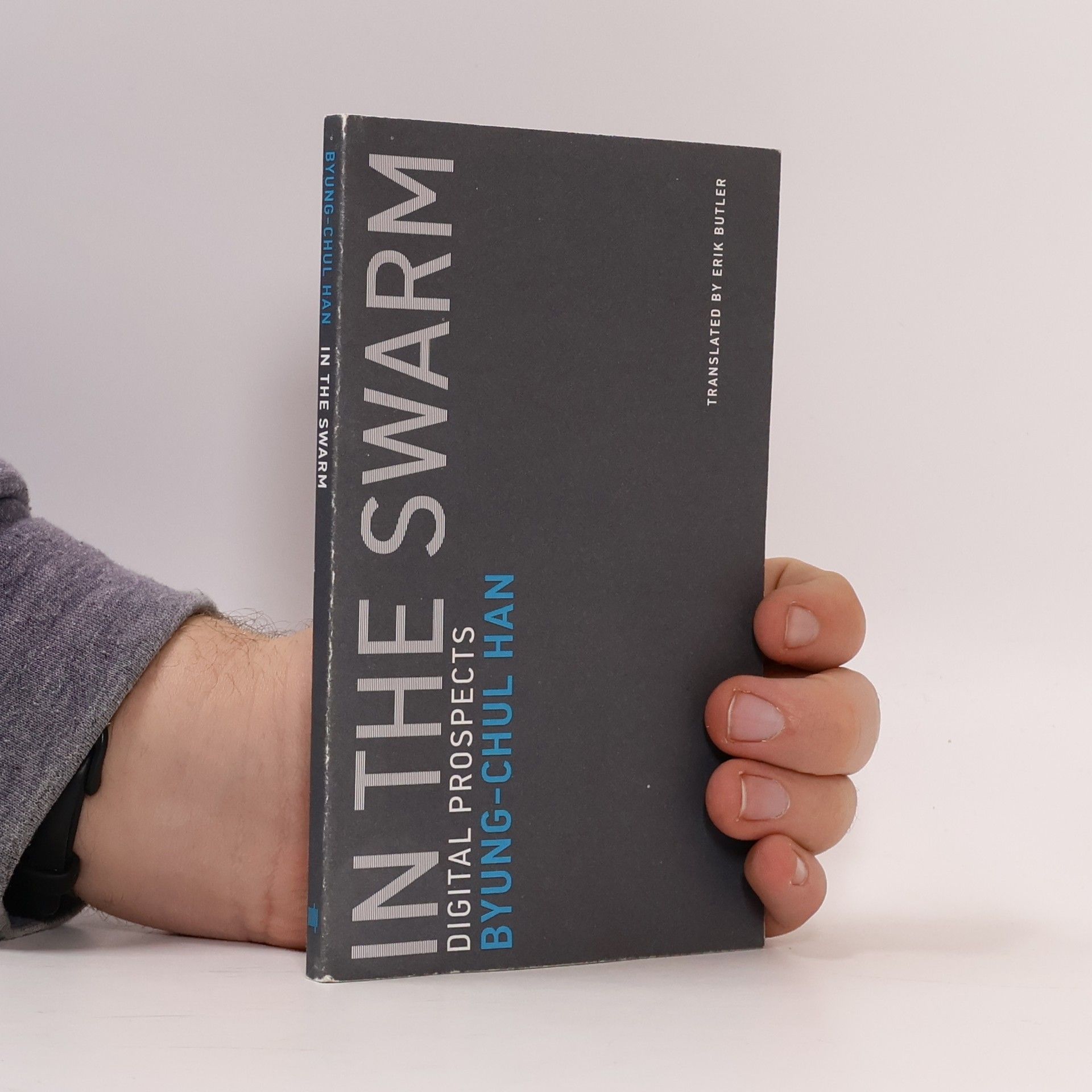 Byung-Chul Han Untimely Meditations - 3: In the Swarm