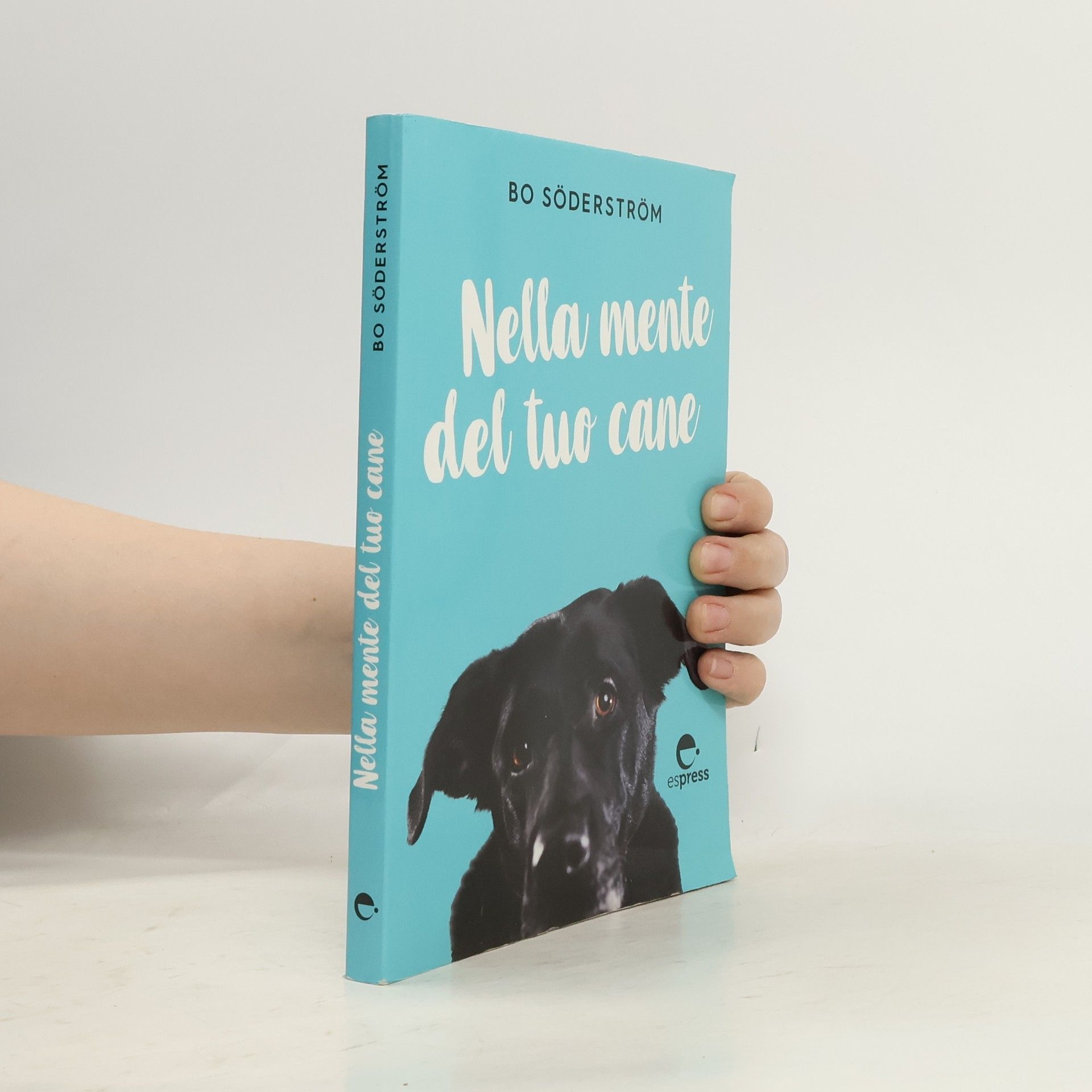 Bo Söderström Nella mente del tuo cane