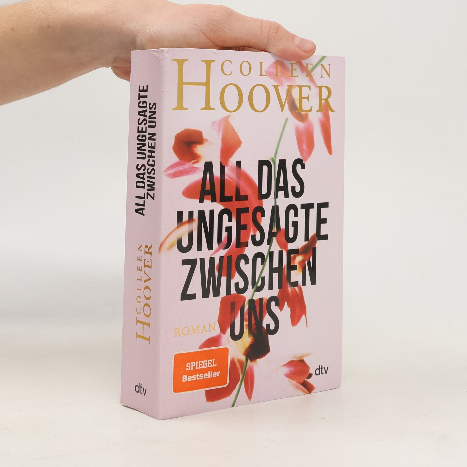 Colleen Hoover All das Ungesagte zwischen uns