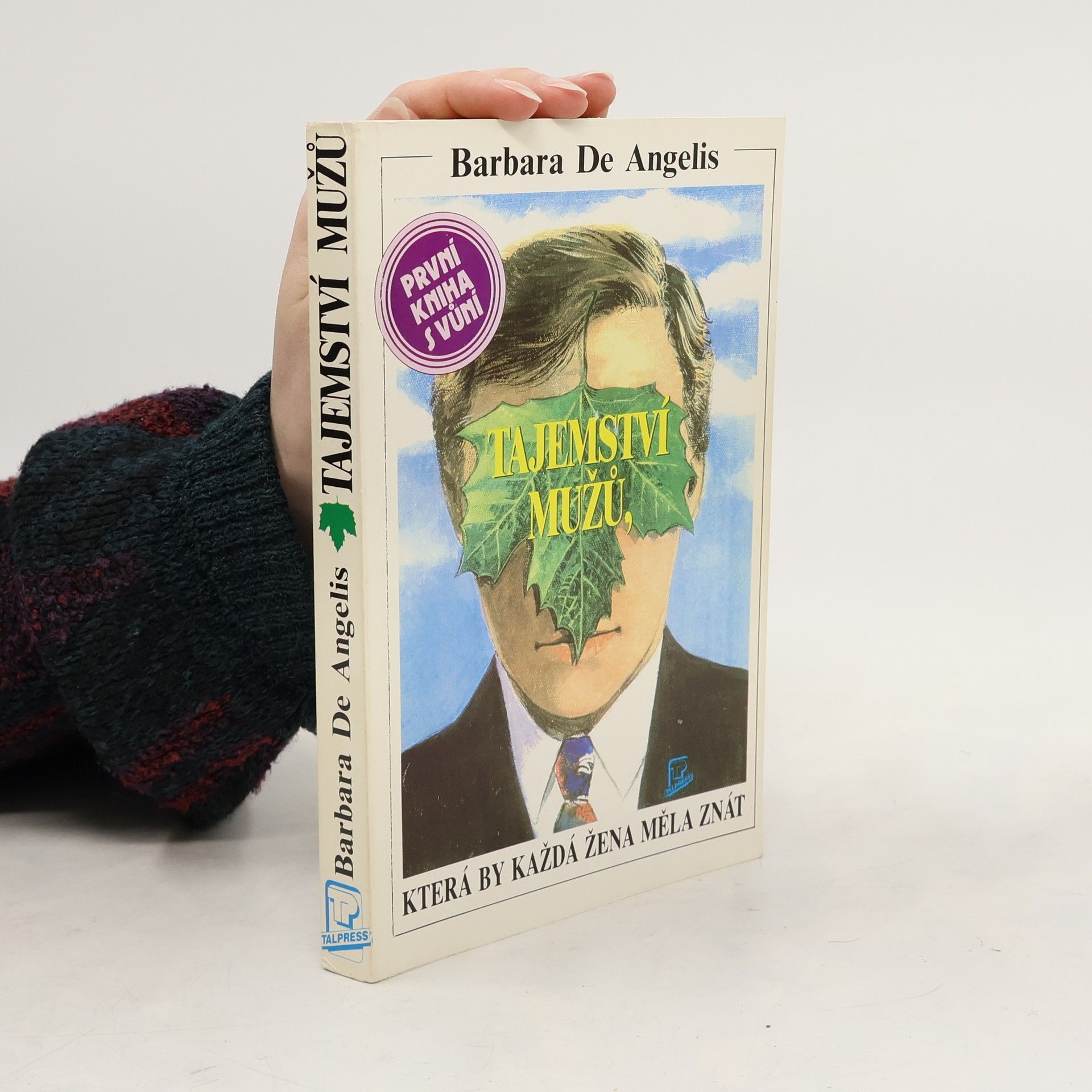 Barbara De Angelis Tajemství mužů, která by každá žena měla znát