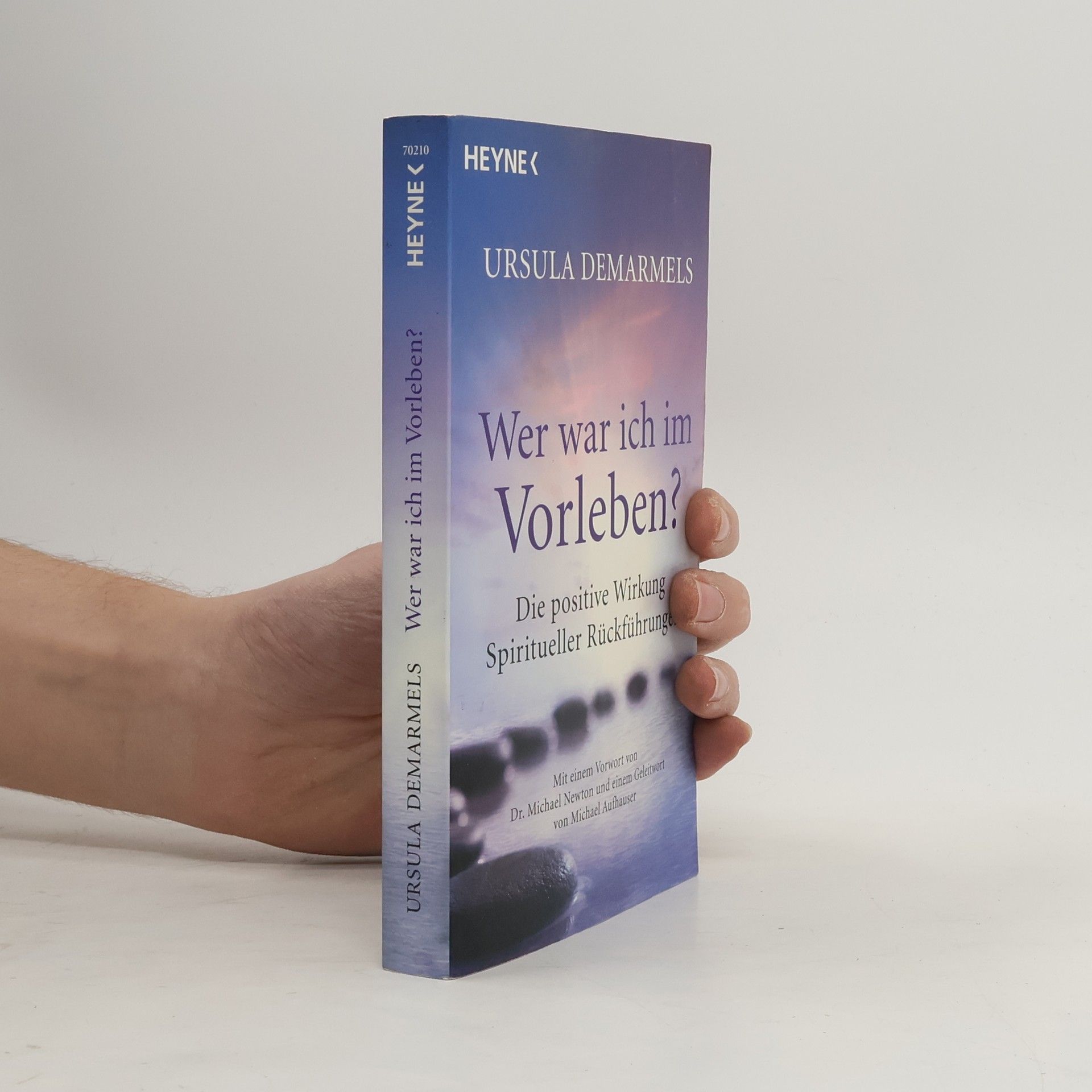 Ursula Demarmels Wer war ich im Vorleben?