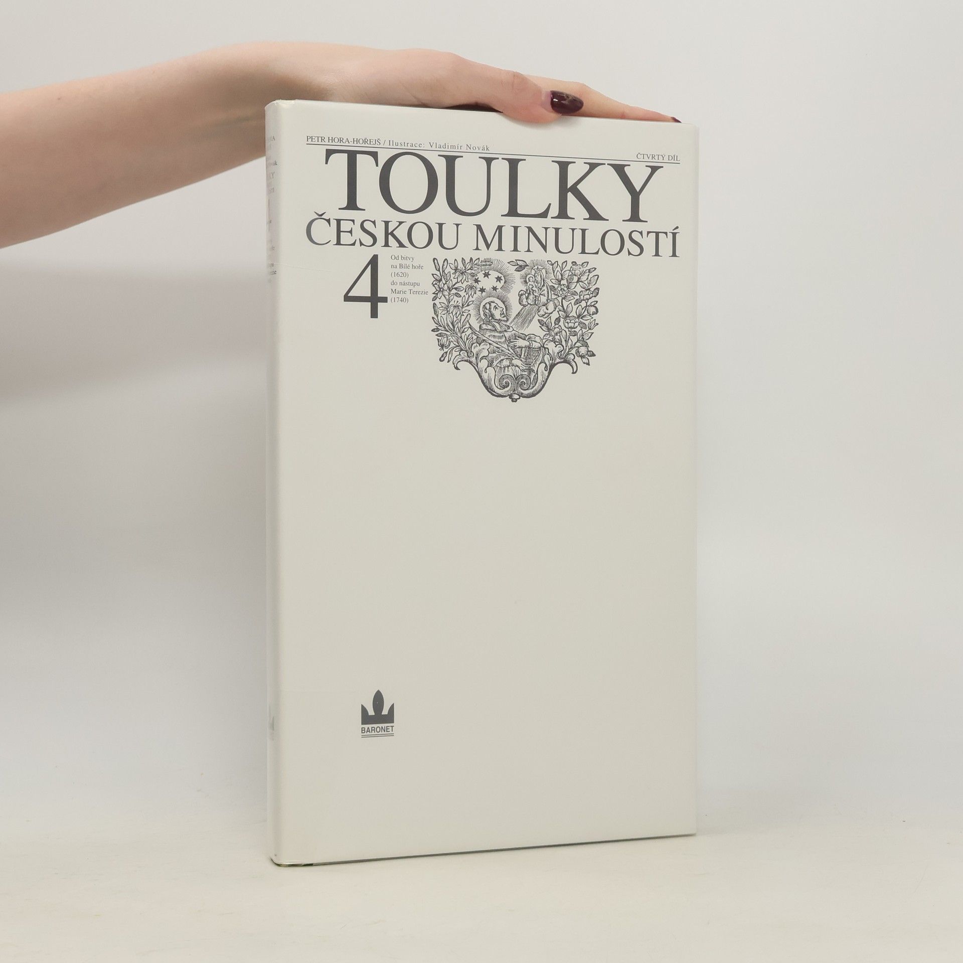 Petr Hořejš Toulky českou minulostí 4