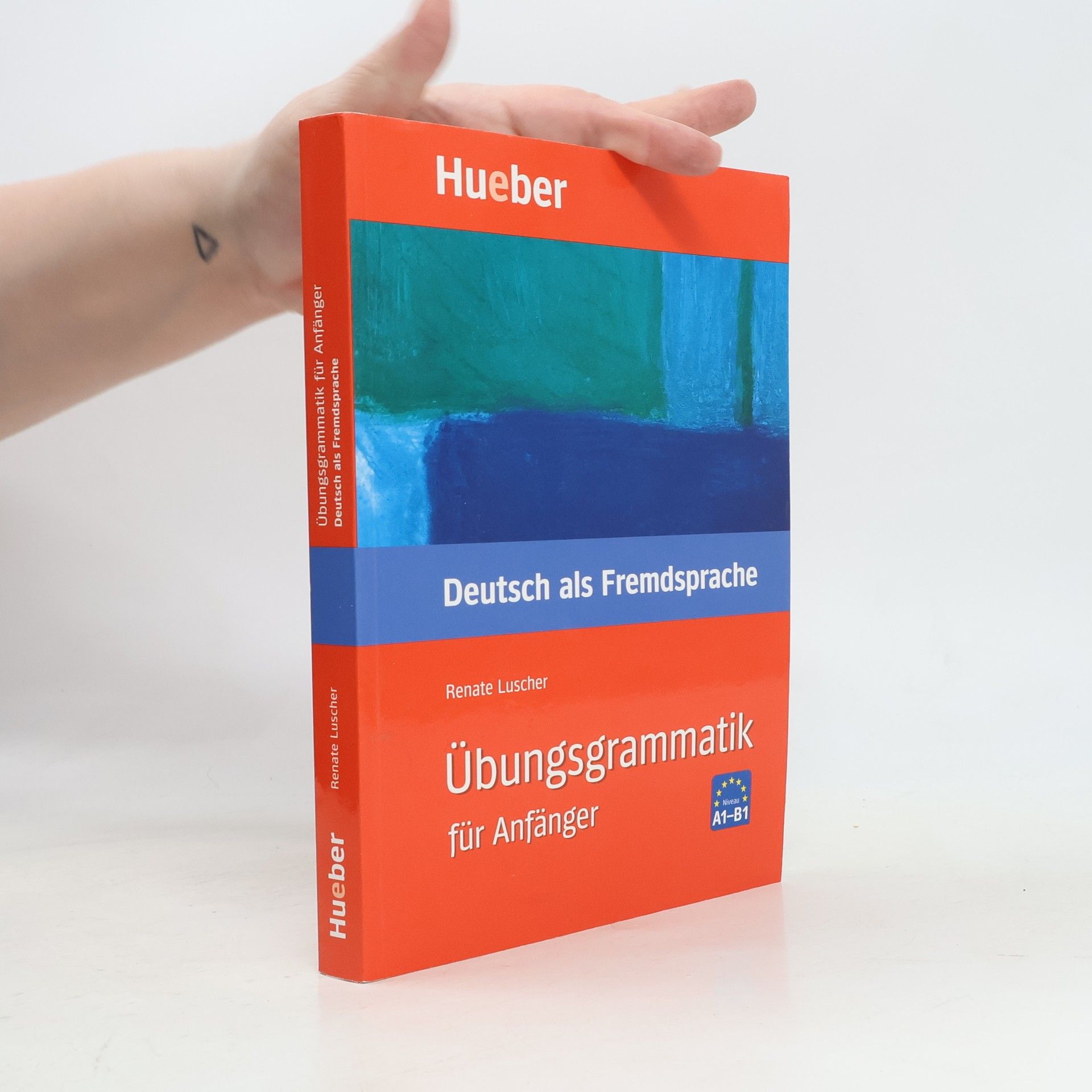 Renate Luscher Űbungsgrammatik für Anfänger : Deutsch als Fremdsprache