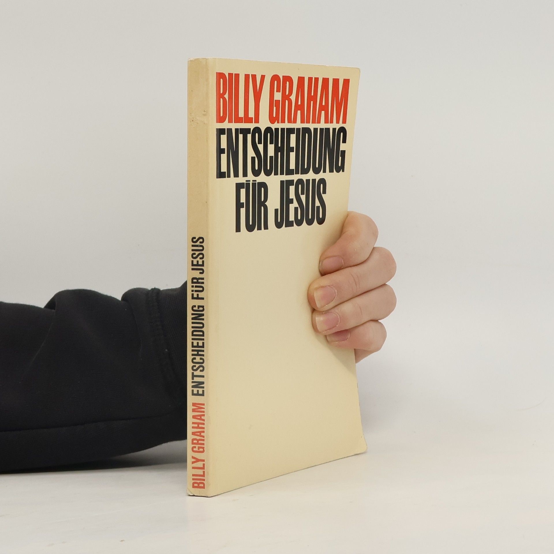 Billy Graham Entscheidung für Jesus