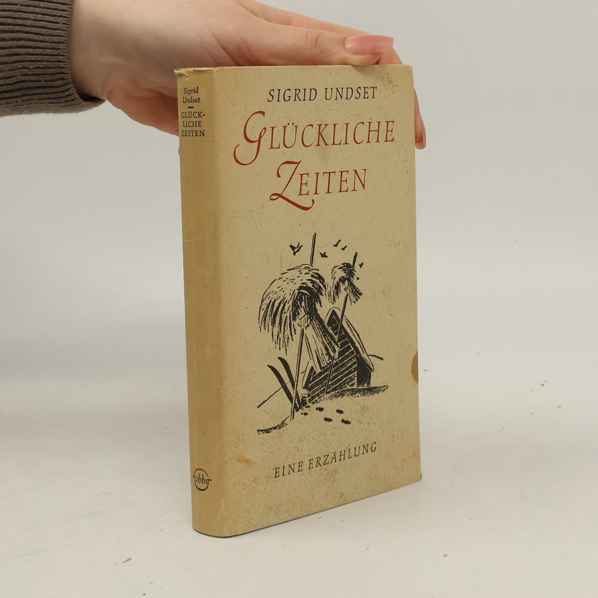 Sigrid Undset Glückliche Zeiten