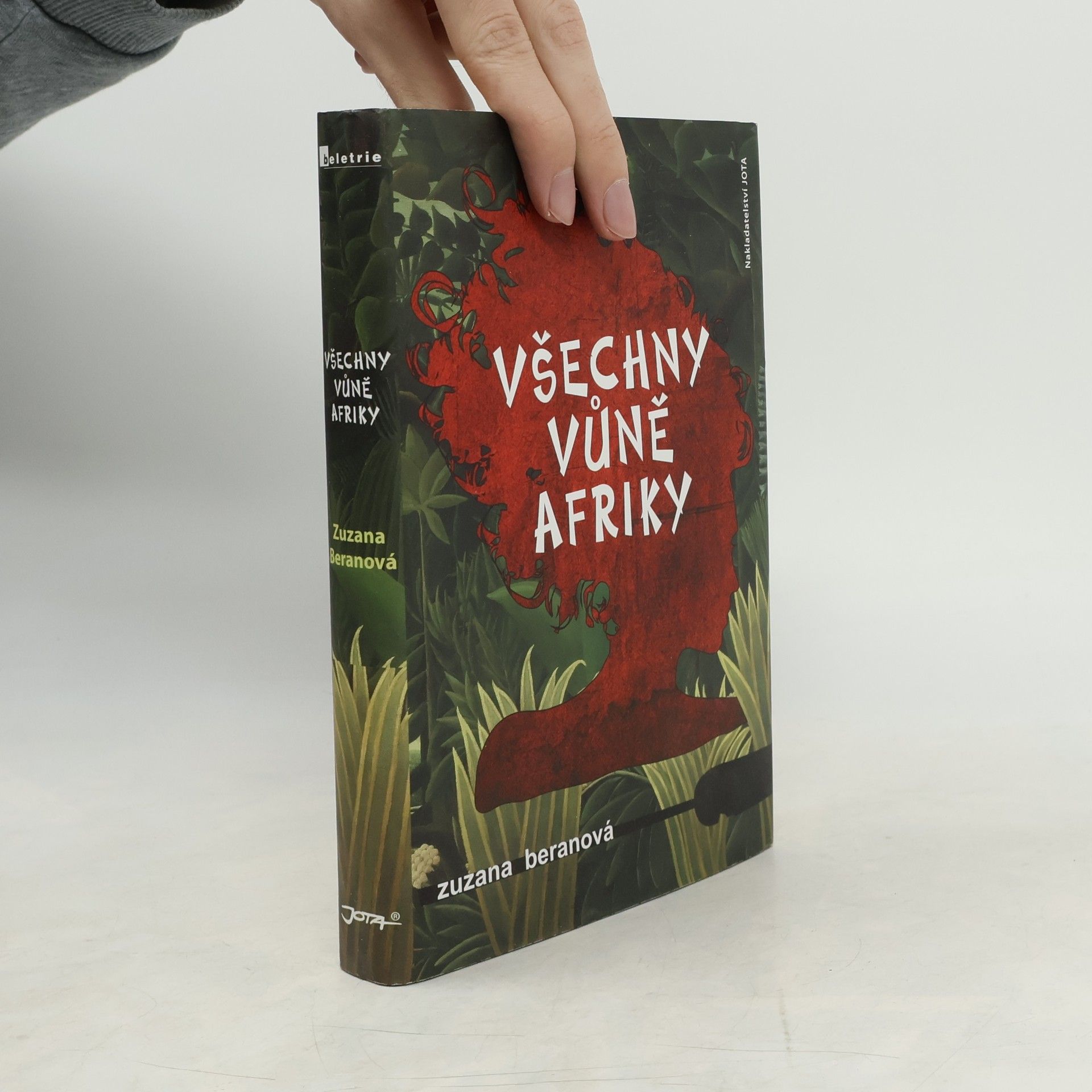 Zuzana Beranová Všechny vůně Afriky