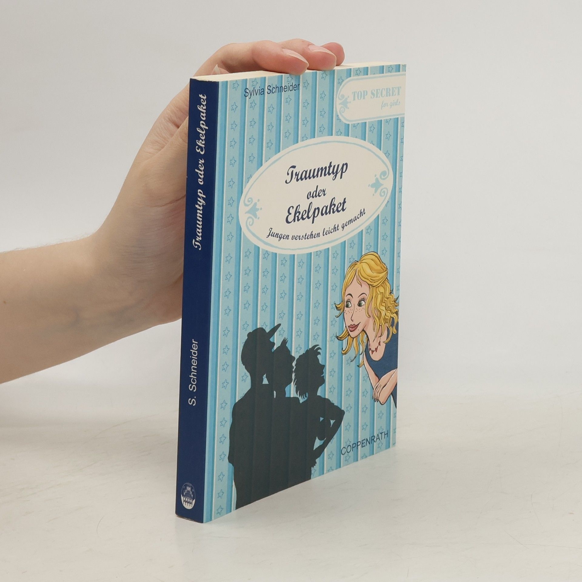 Sylvia Schneider Traumtyp oder Ekelpaket?