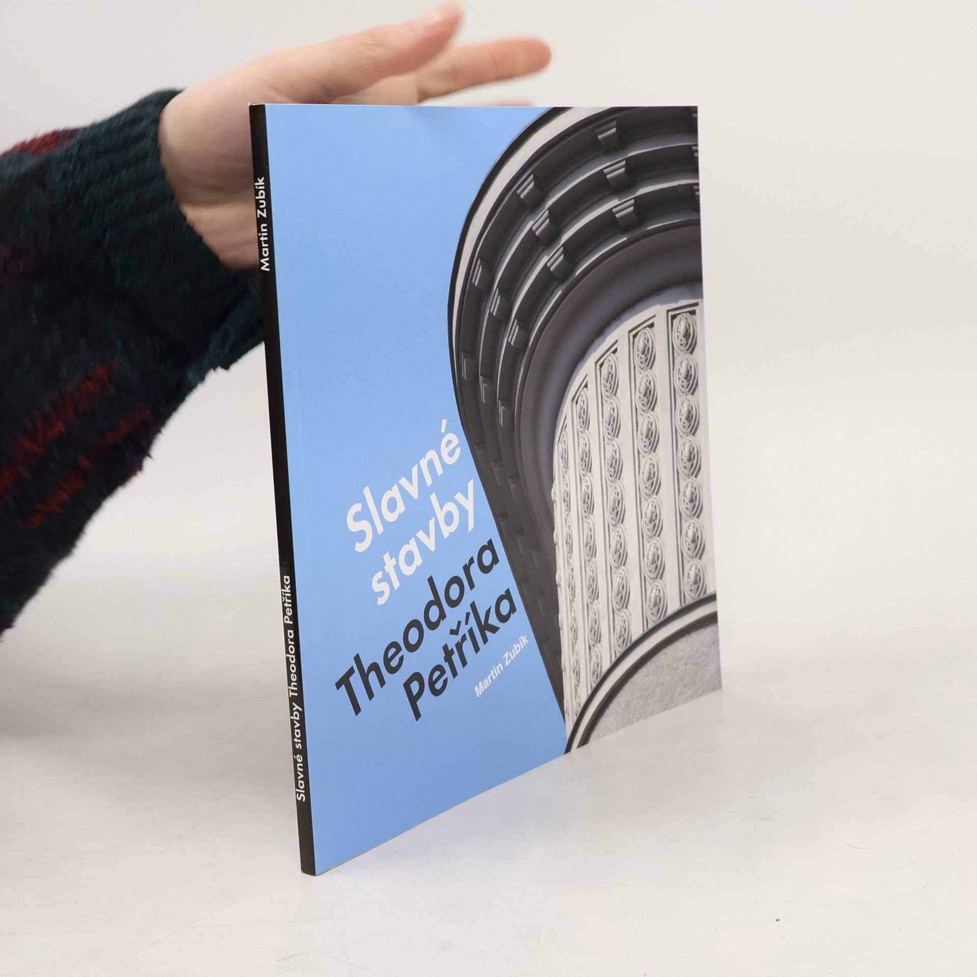 Martin Zubík Slavné stavby Theodora Petříka