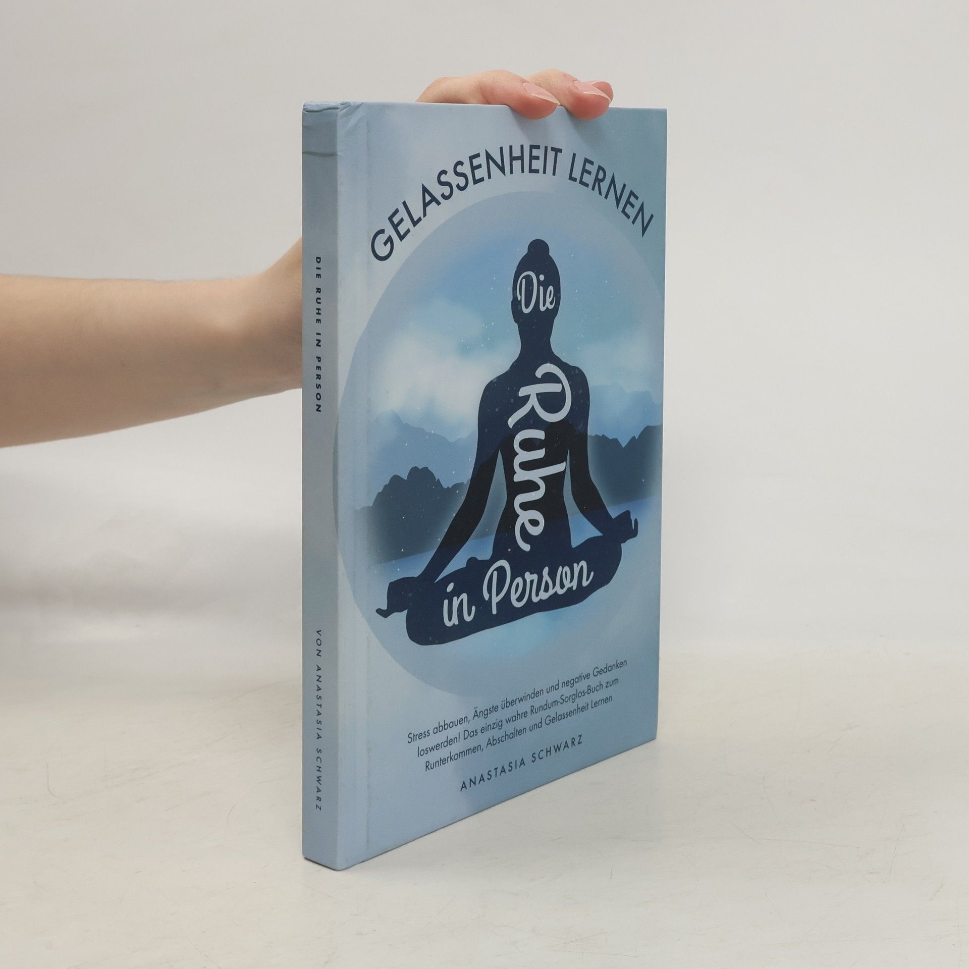 Anastasia Schwarz Die Ruhe in Person