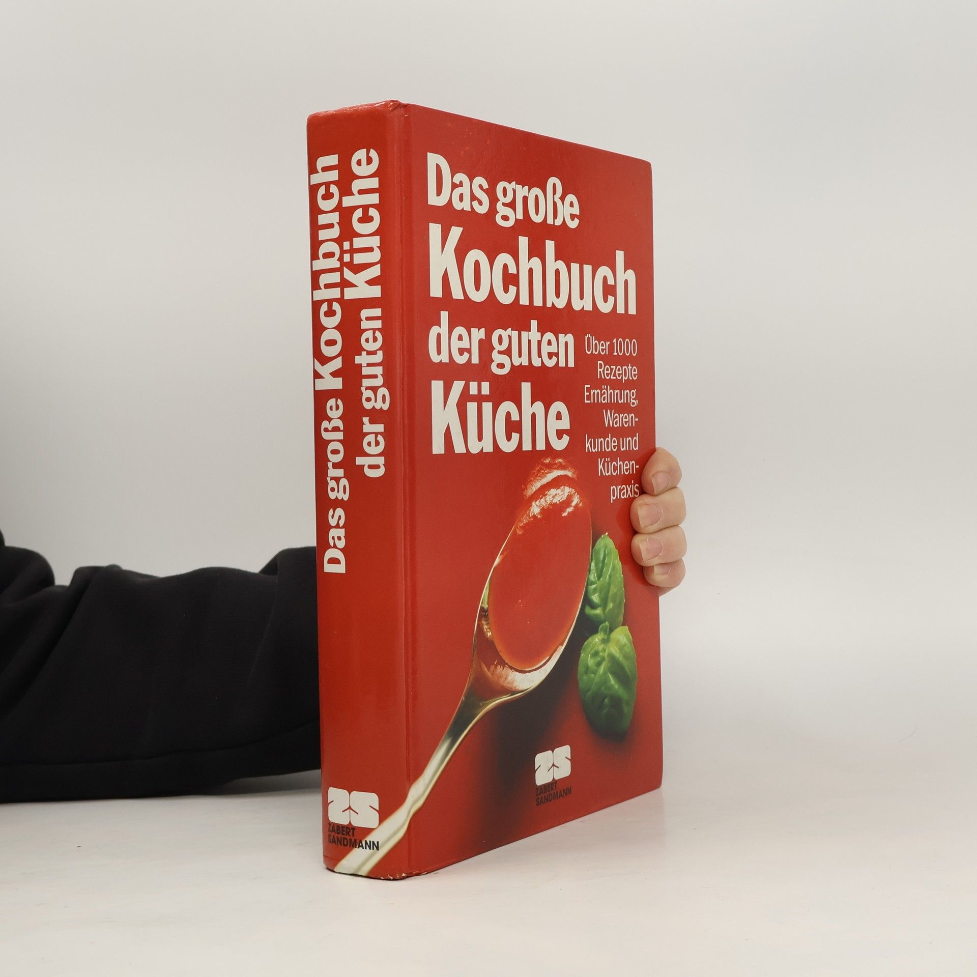 Bettina Blank Das große Kochbuch der guten Küche