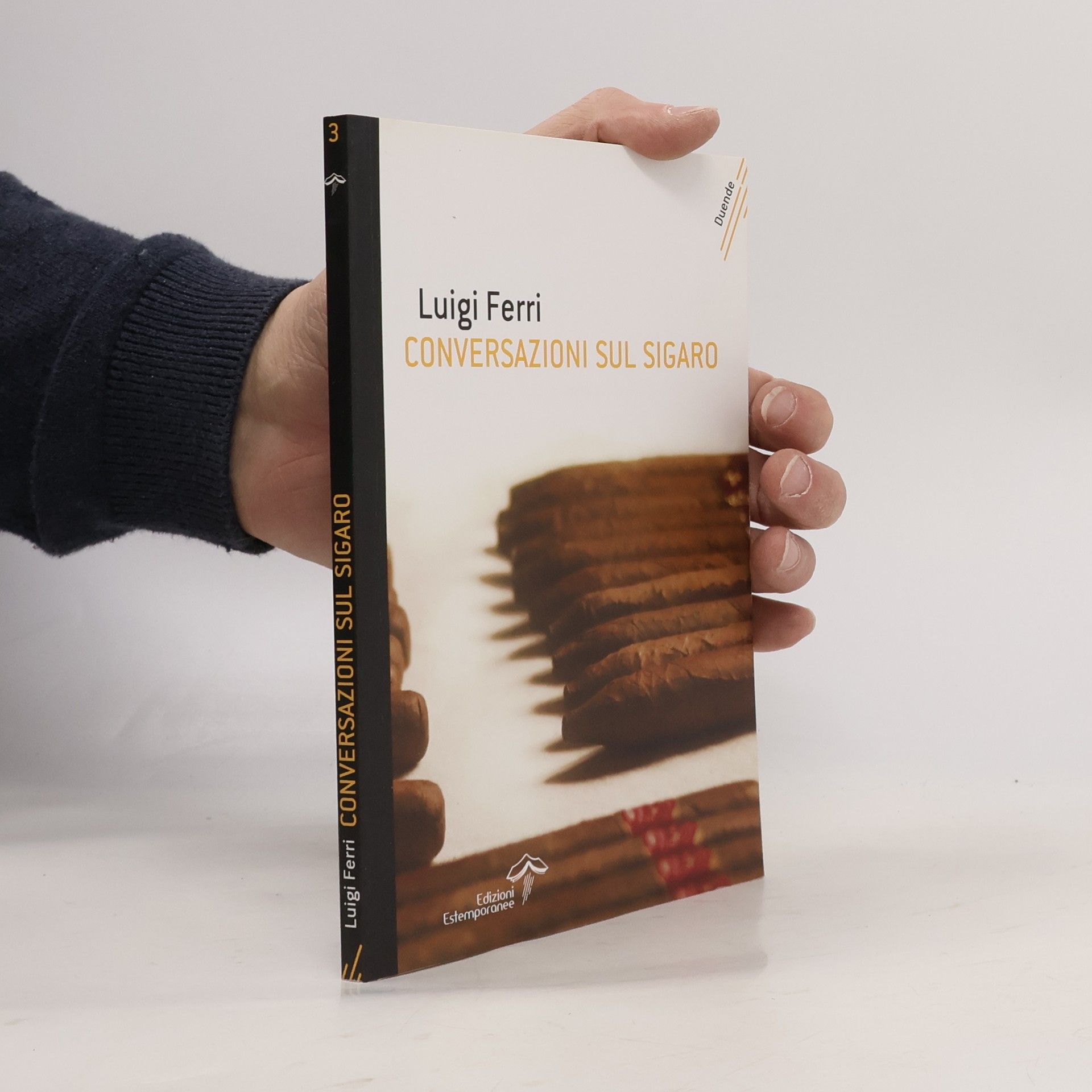 Luigi Ferri Duende - 3: Conversazioni sul sigaro