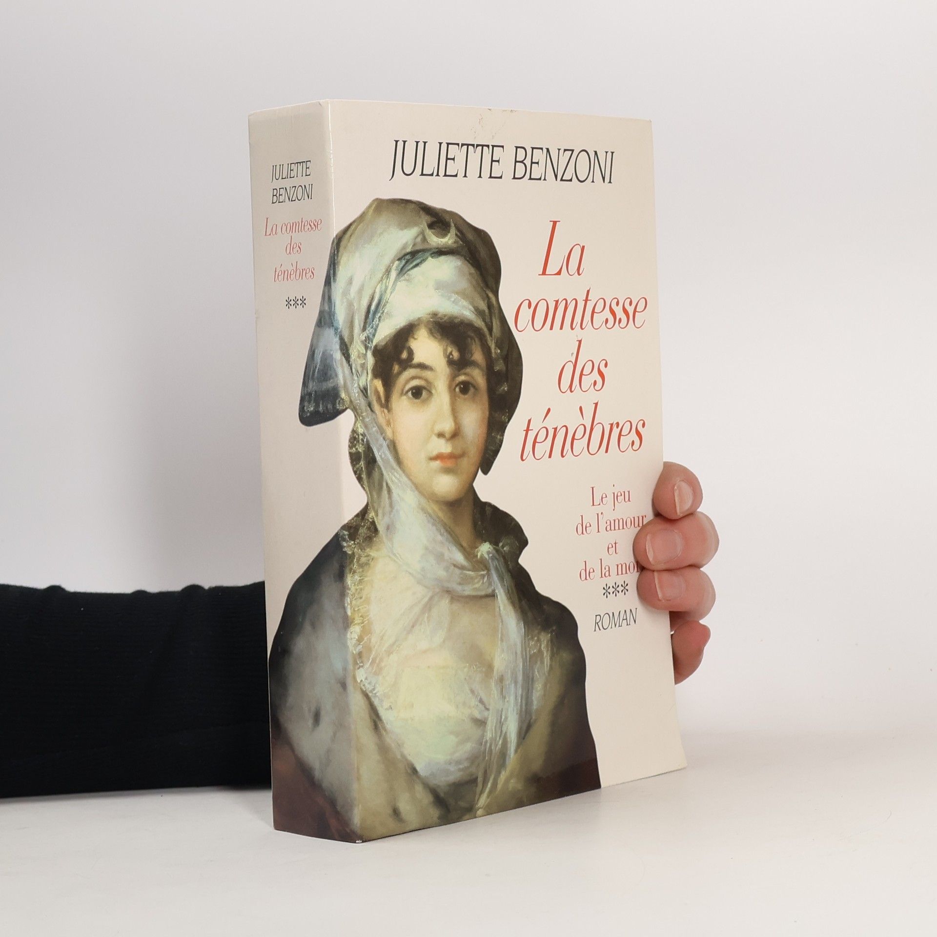 Juliette Benzoni Le jeu de l'amour et de la mort
