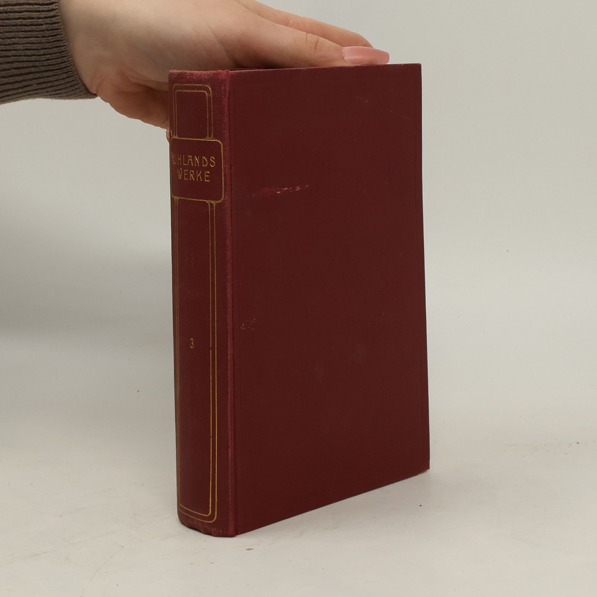 Ludwig Uhland Uhlands Werke 3