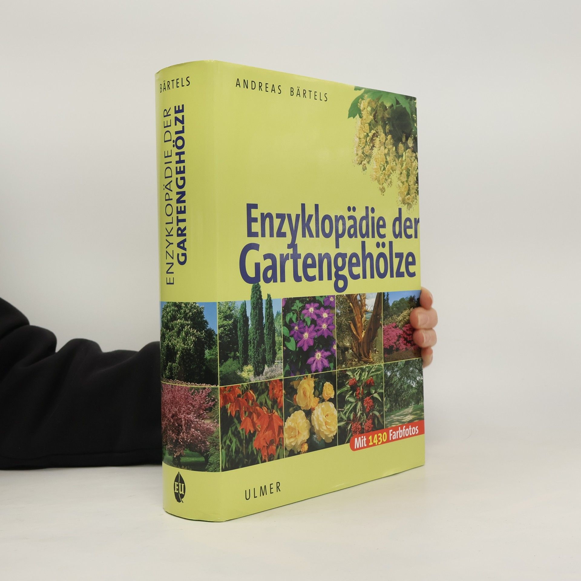 Andreas Bärtels Enzyklopädie der Gartengehölze