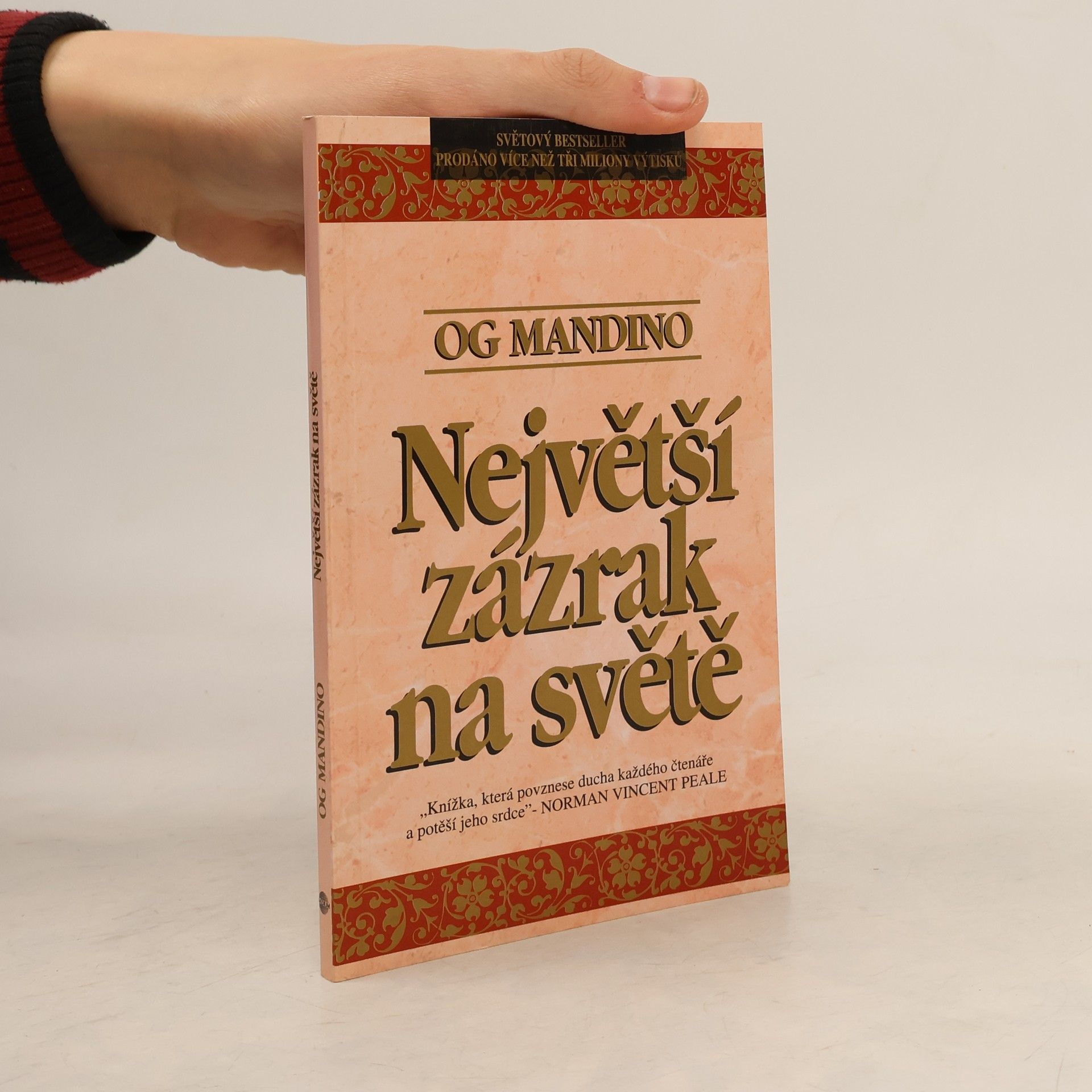 Og Mandino Největší zázrak na světě