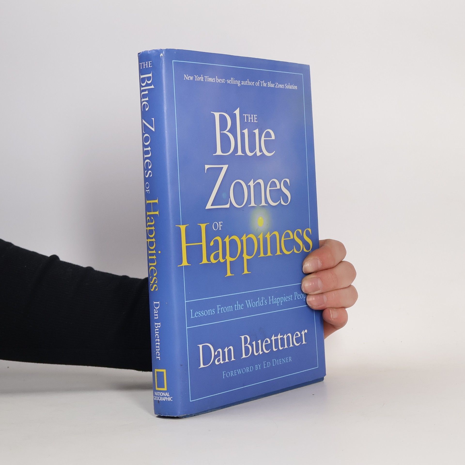 Dan Buettner The Blue Zones of Happiness