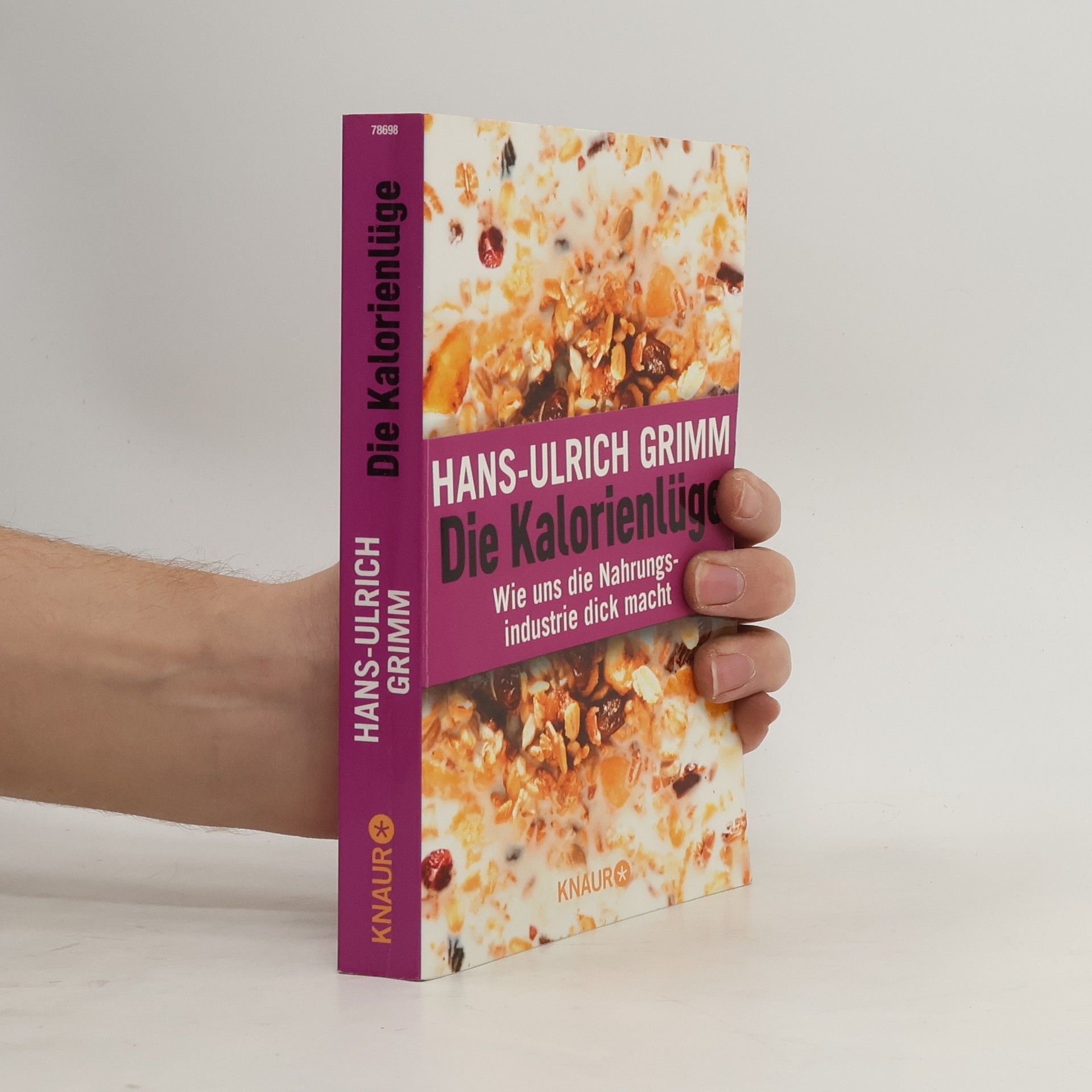 Hans-Ulrich Grimm Die Kalorienlüge