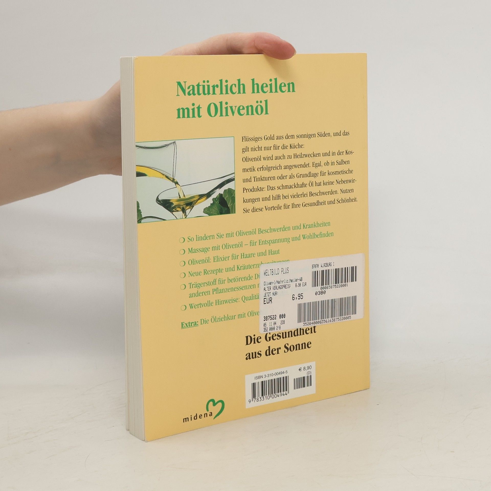 Birgit Frohn Natürlich heilen mit Olivenöl