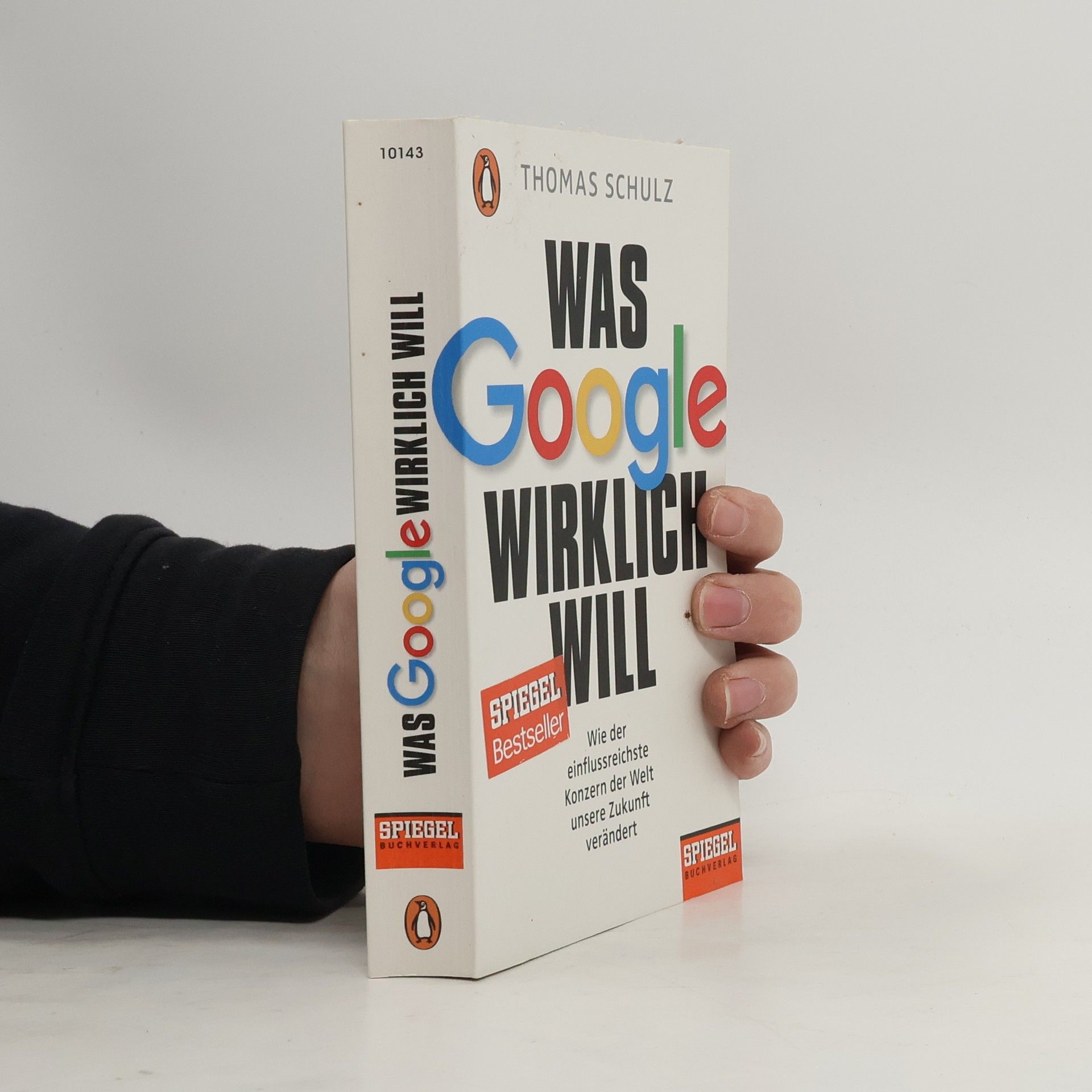 Thomas Schulz Was Google wirklich will