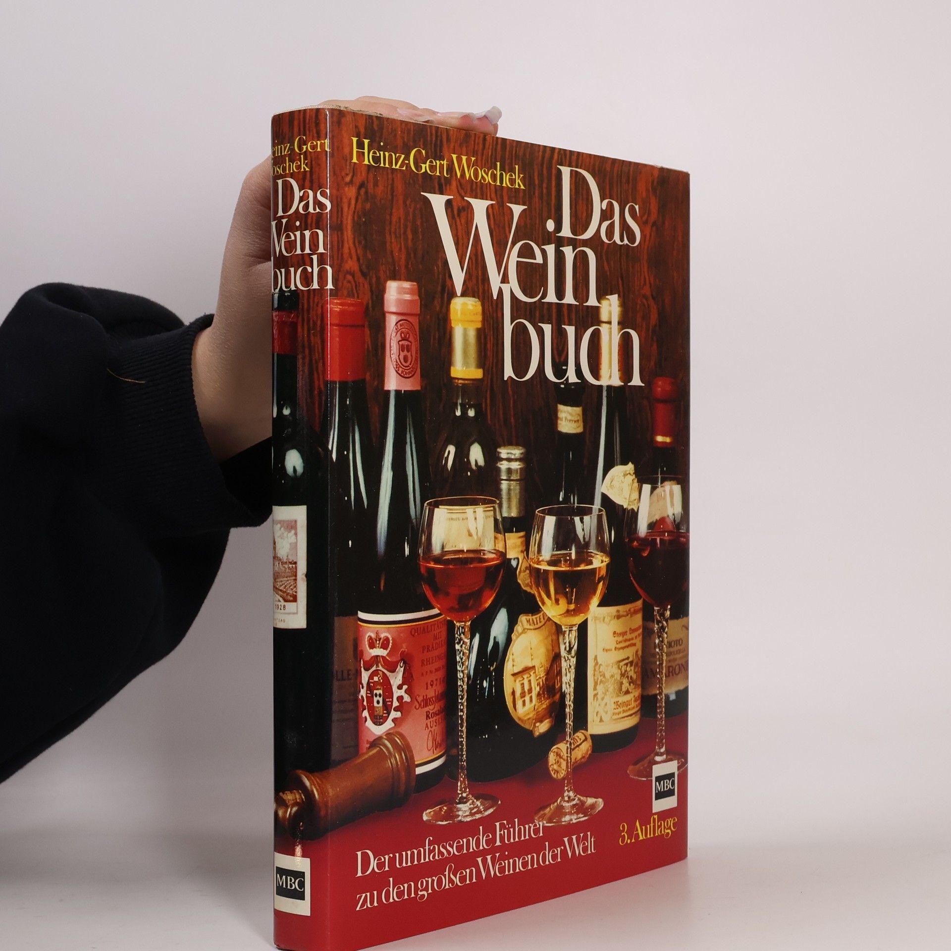 Heinz-Gert Woschek Das Weinbuch