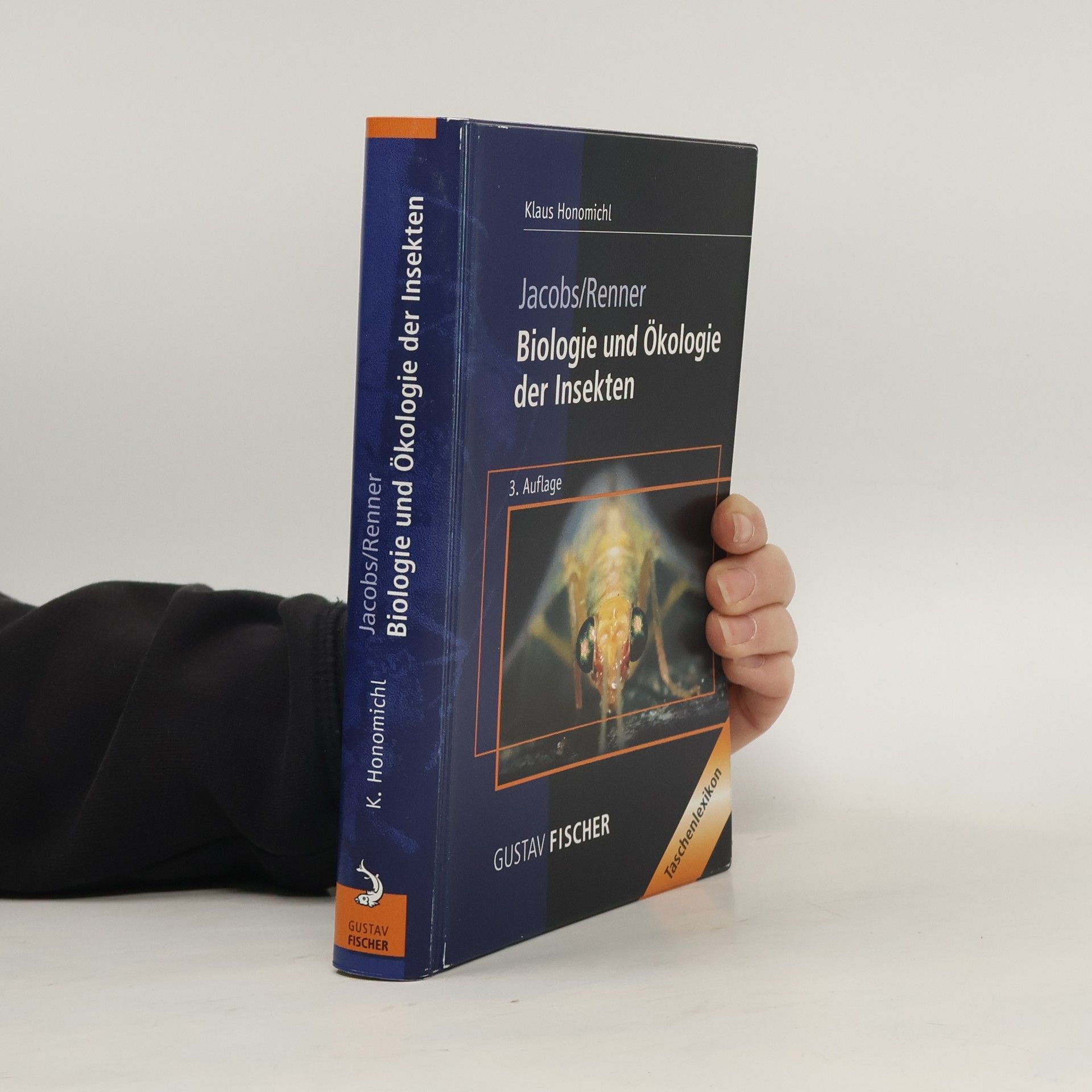 Klaus Honomichl Biologie und Ökologie der Insekten - 3. Auflage