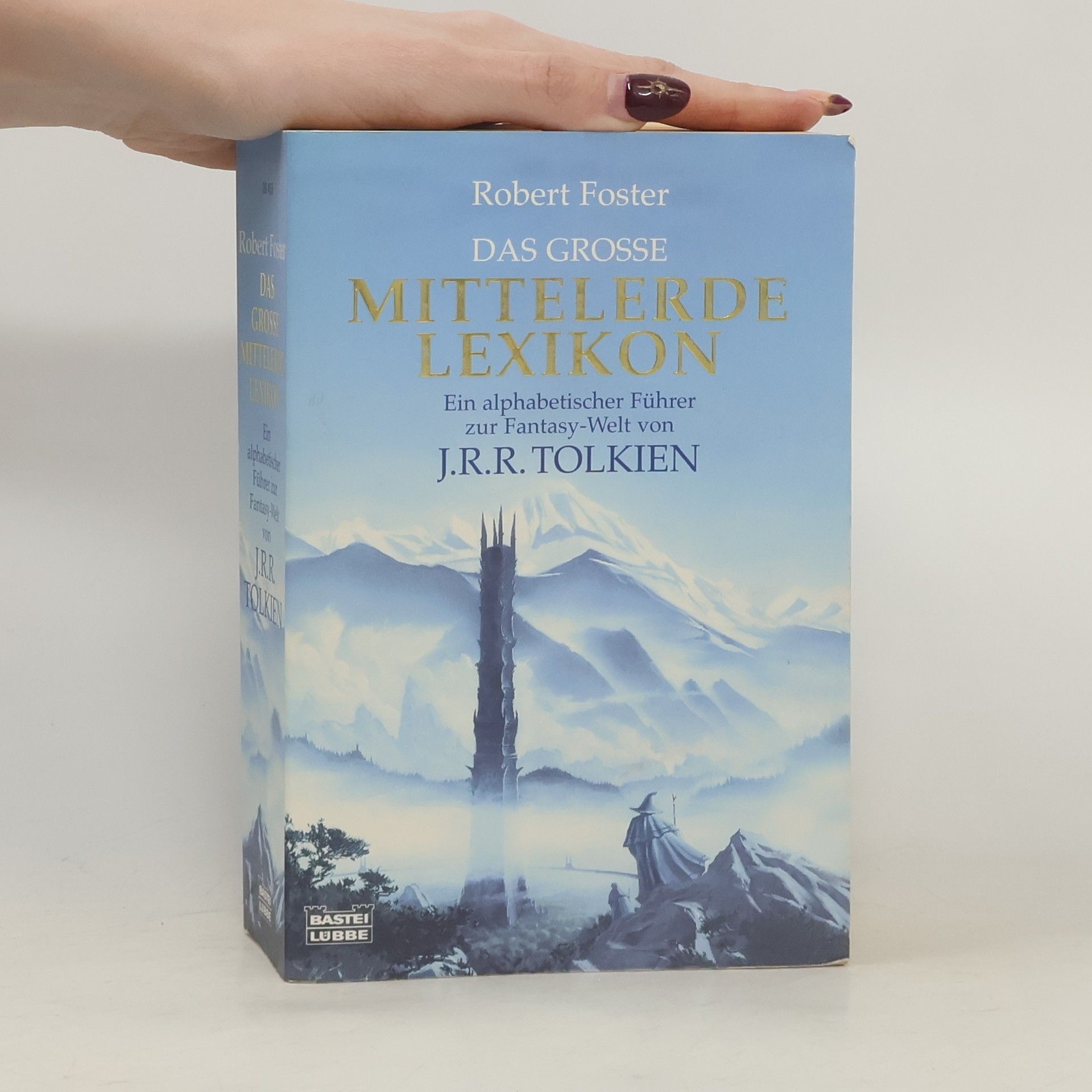 Robert Foster Das grosse Mittelerde-Lexikon