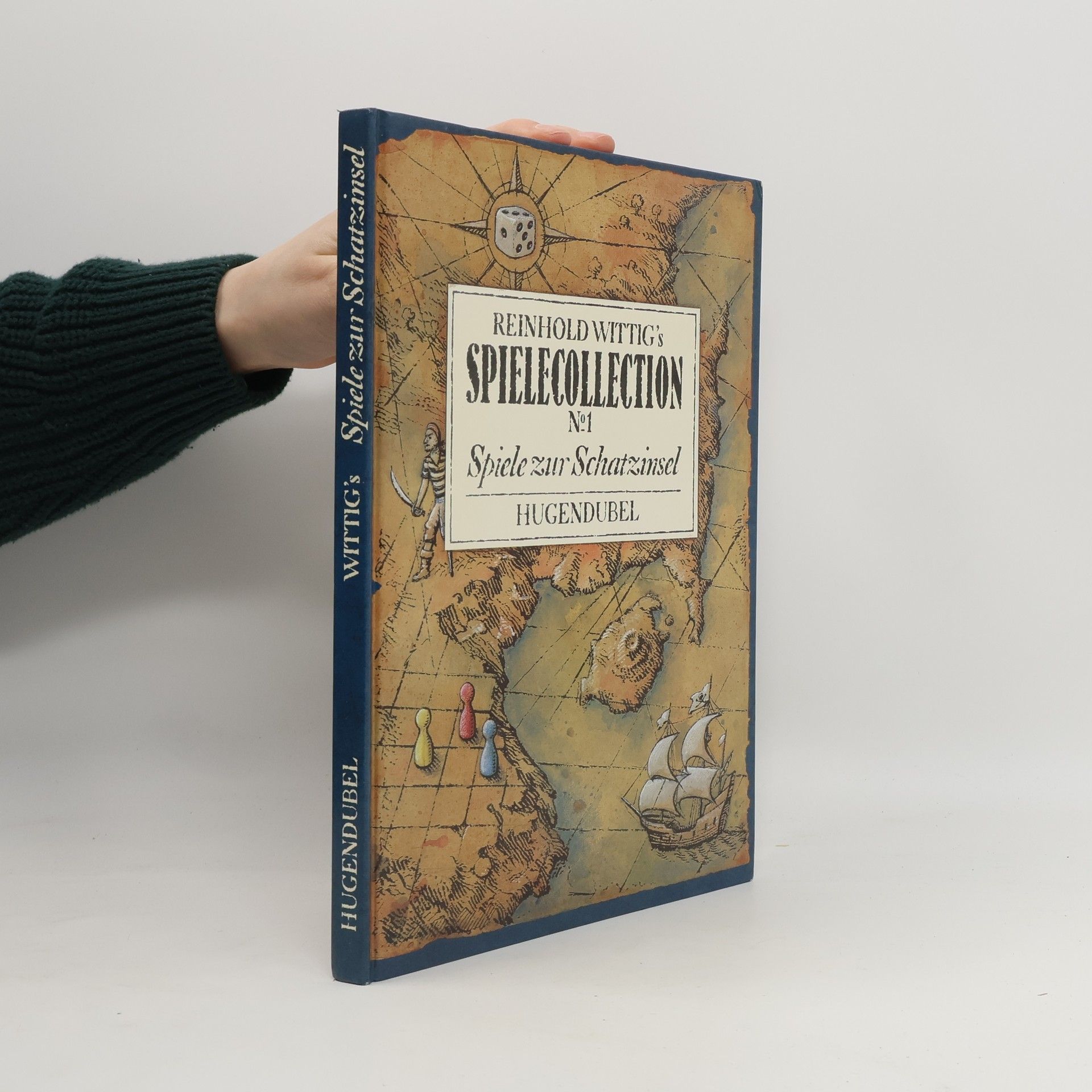 Reinhold Wittig Reinhold Wittig's Spielecollection. Nr. 1. Spiele zur Schatzinsel