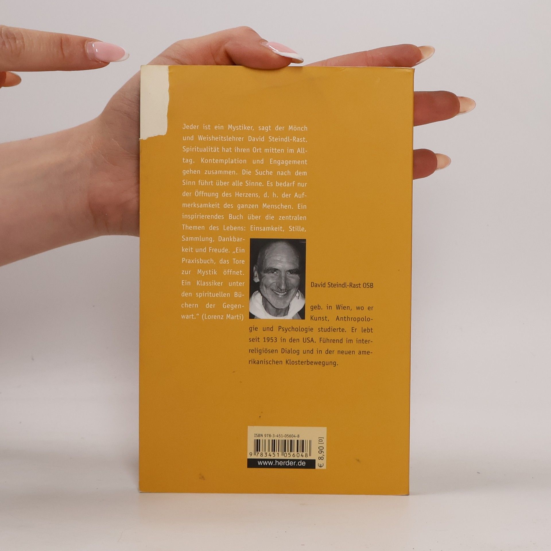 David Steindl-Rast Die Achtsamkeit des Herzens