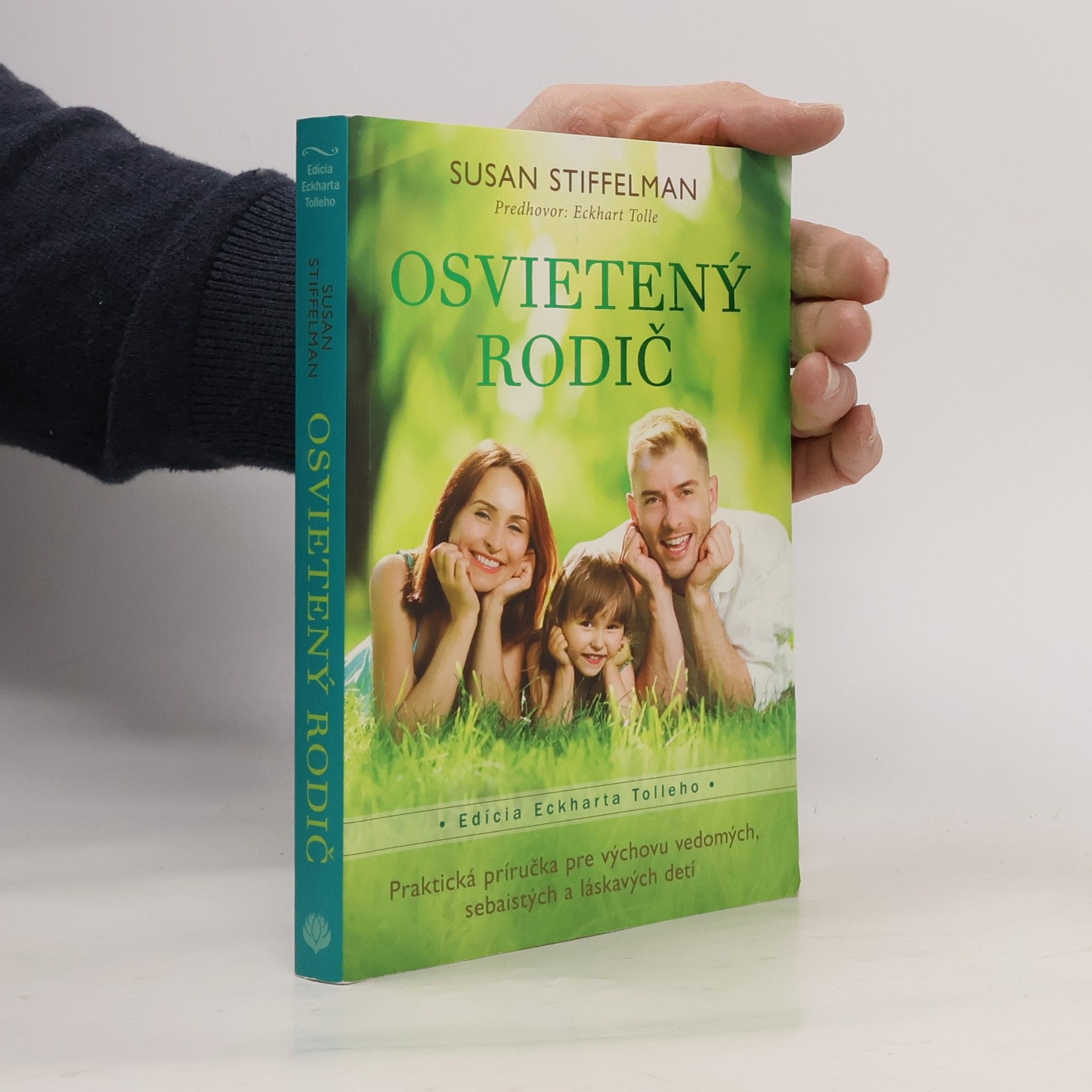 Susan Stiffelman Osvietený rodič