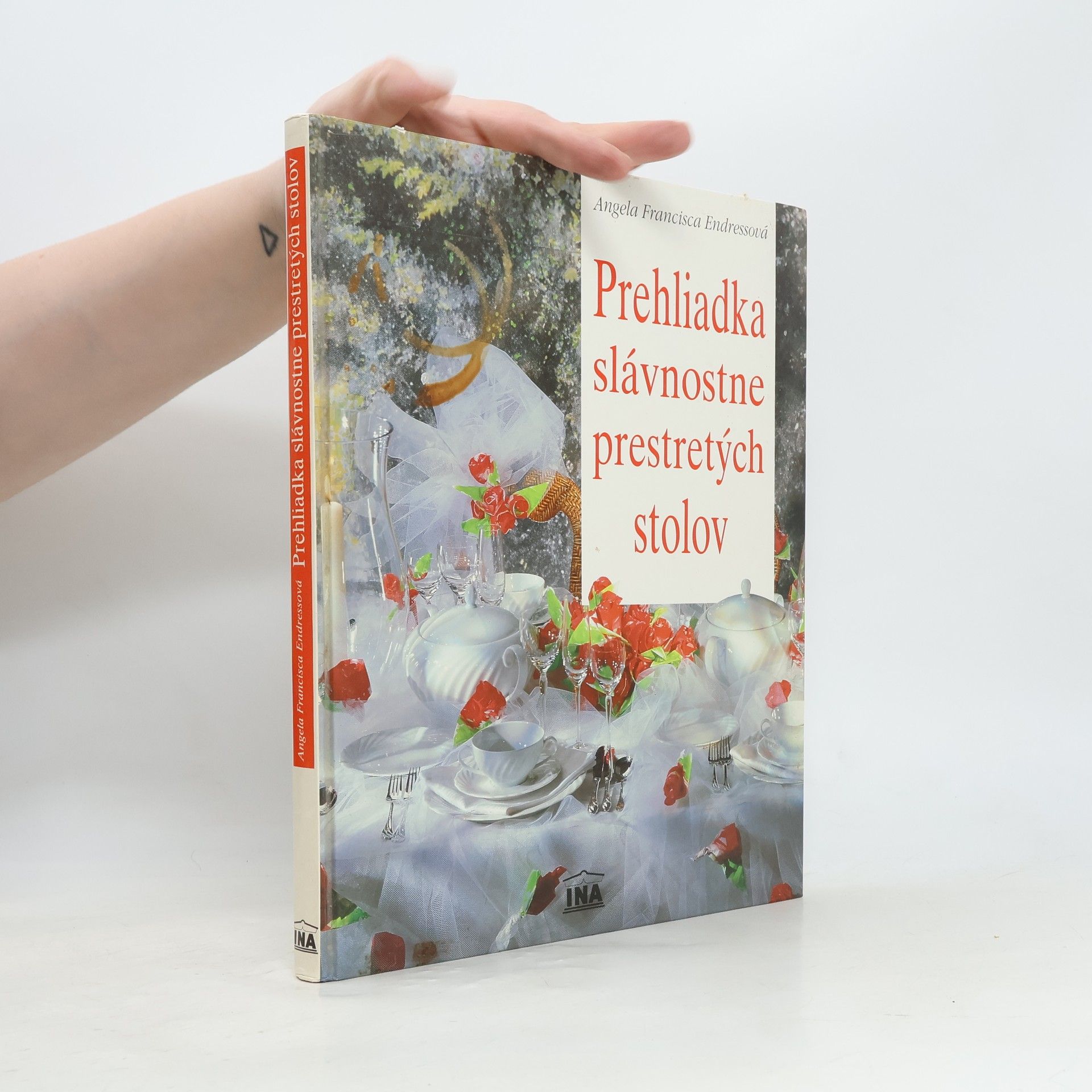 Angela Francisca Endress Prehliadka slávnostne prestretých stolov