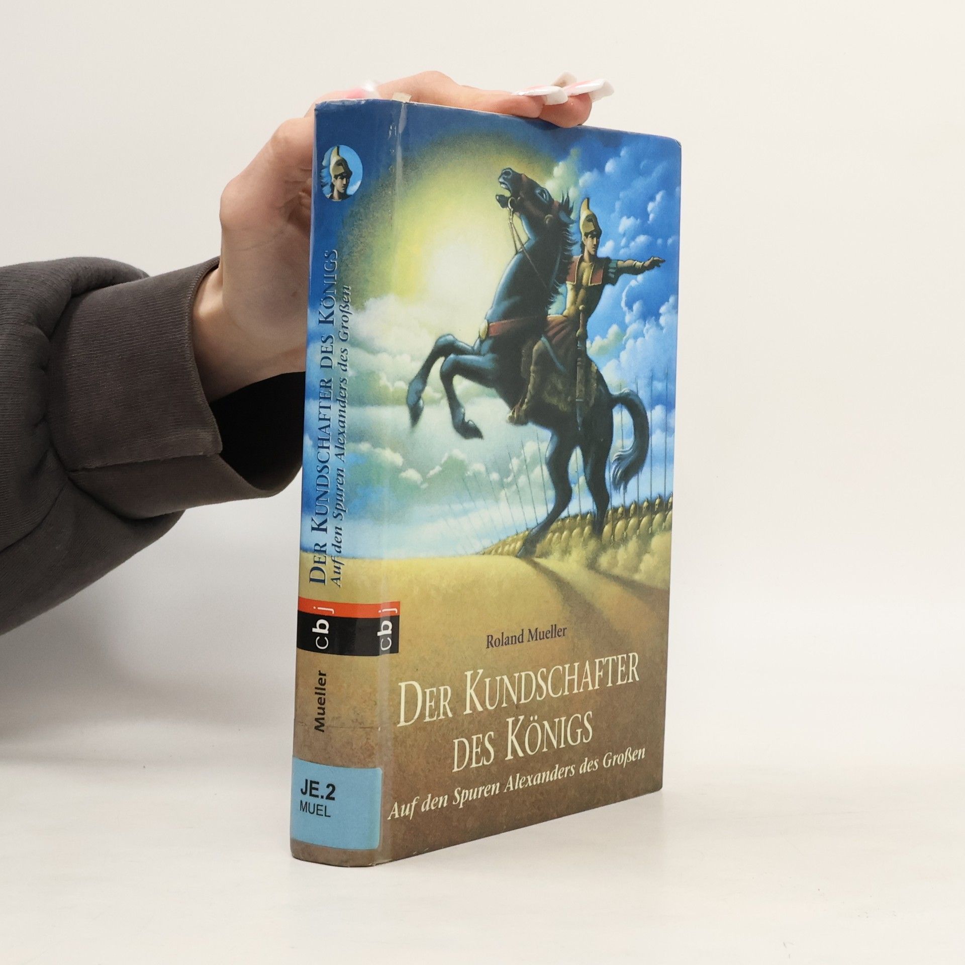 Roland Mueller Der Kundschafter des Königs