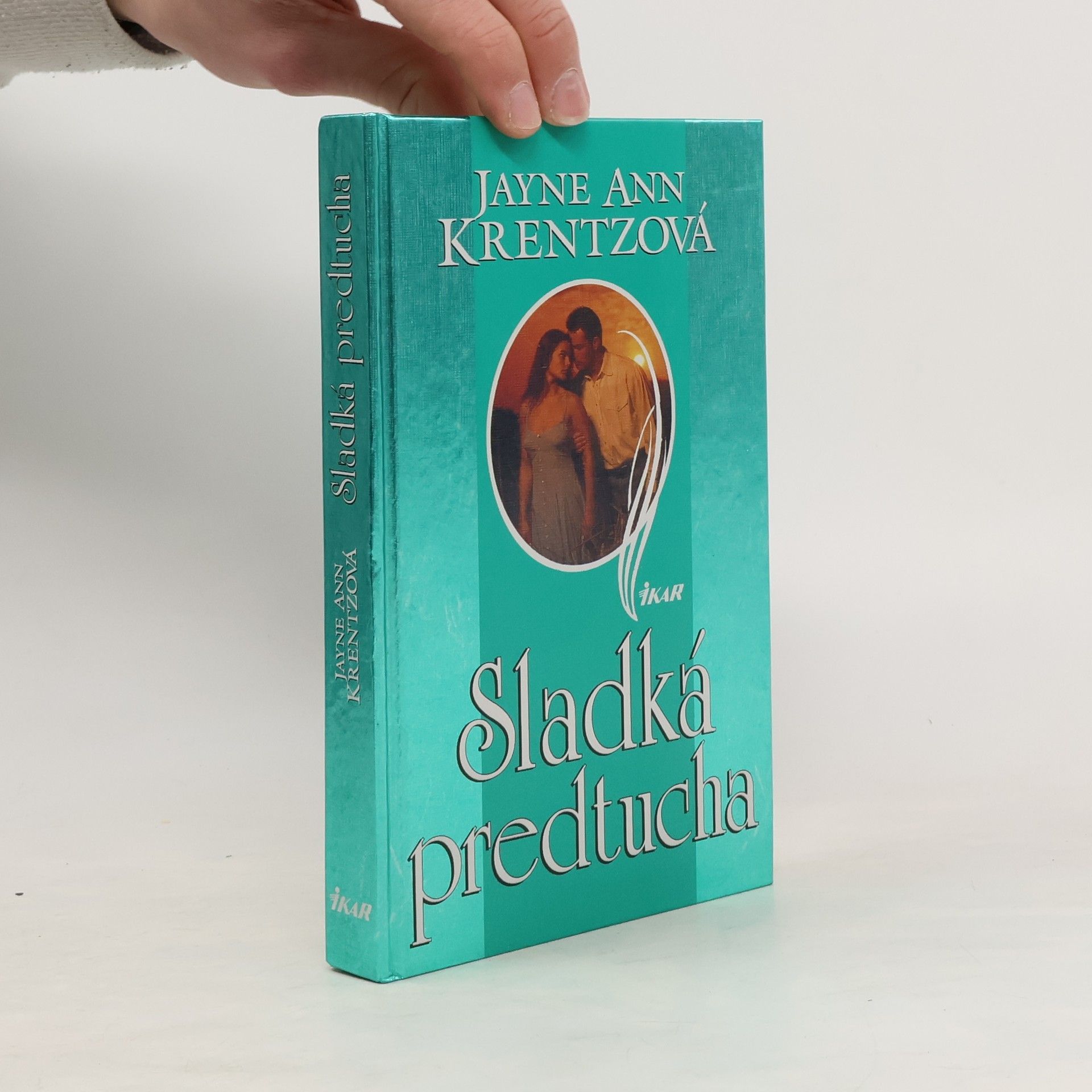 Jayne Ann Krentz Sladká predtucha