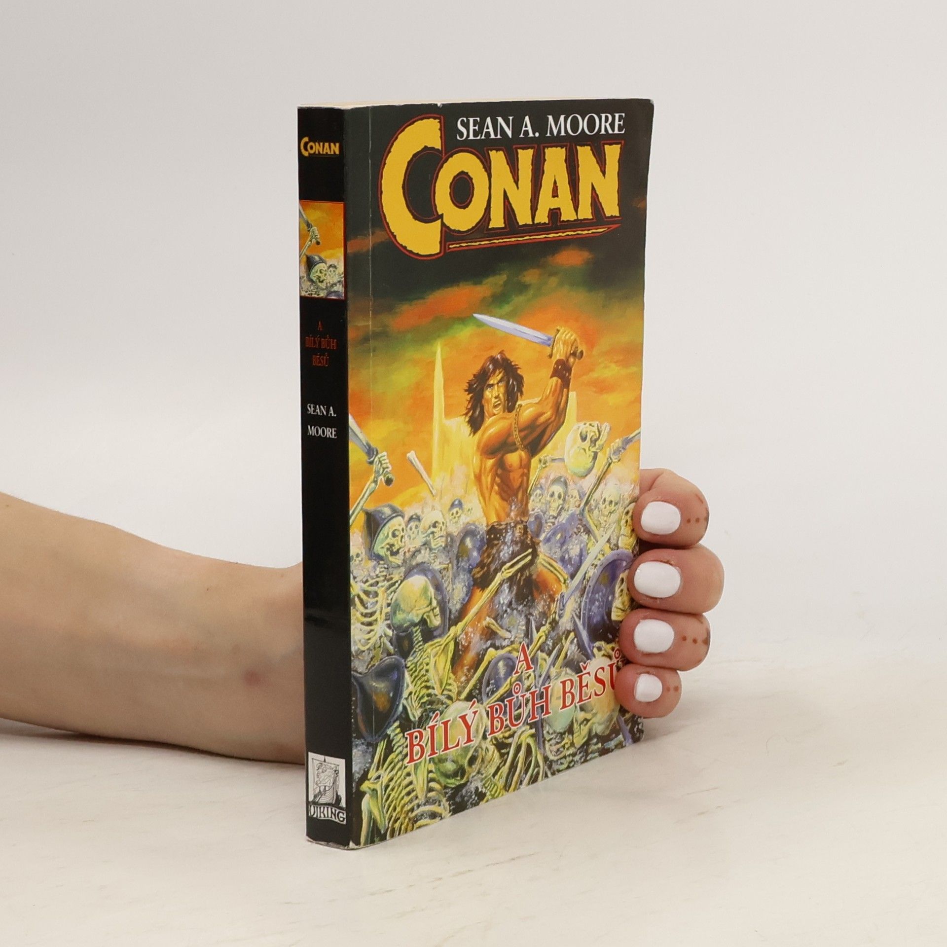 Sean A. Moore Conan a Bílý bůh děsu