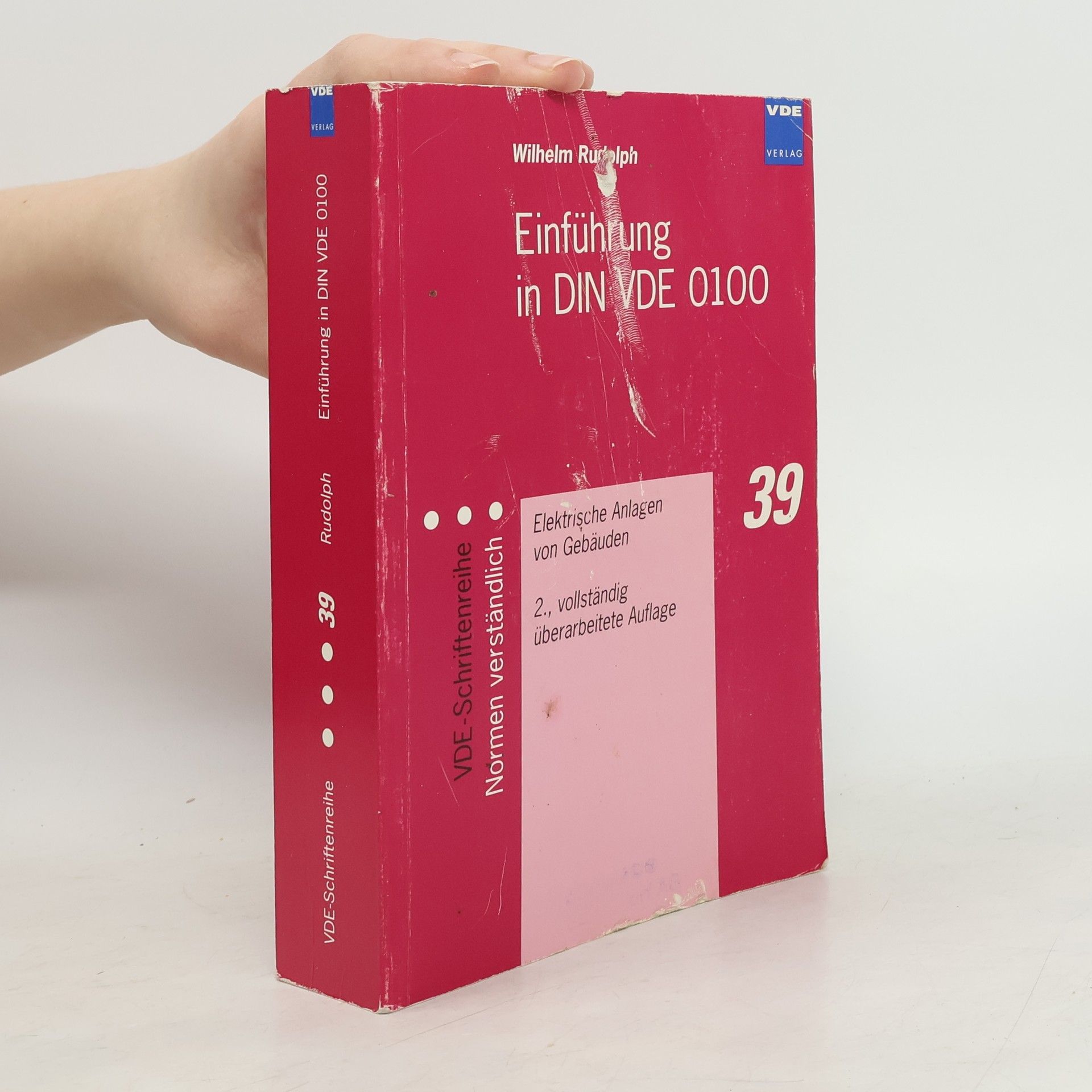 Einführung in DIN VDE 0100: Elektrische Anlagen von Gebäuden - 2., vollständig überarbeitete Auflage