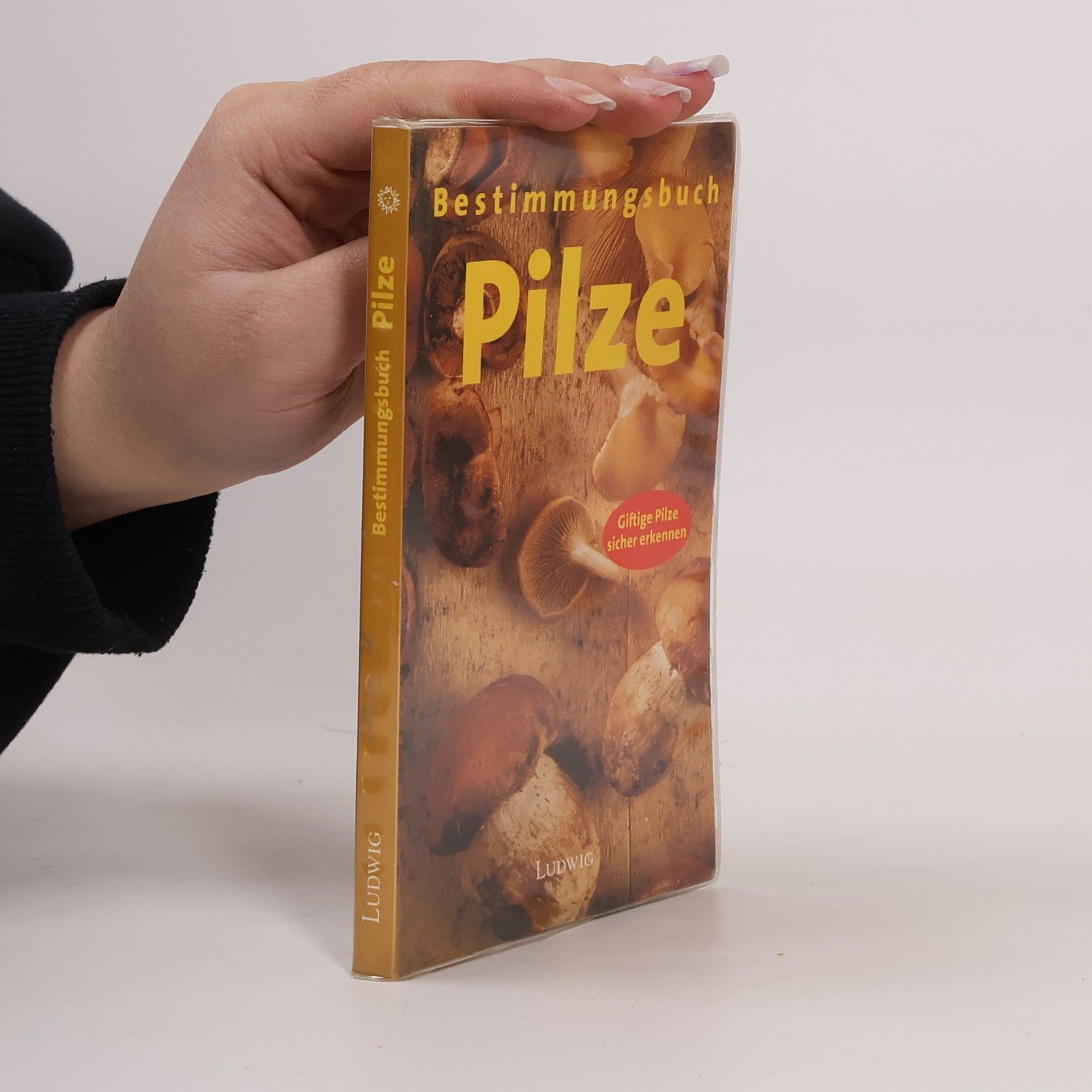 Bestimmungsbuch Pilze