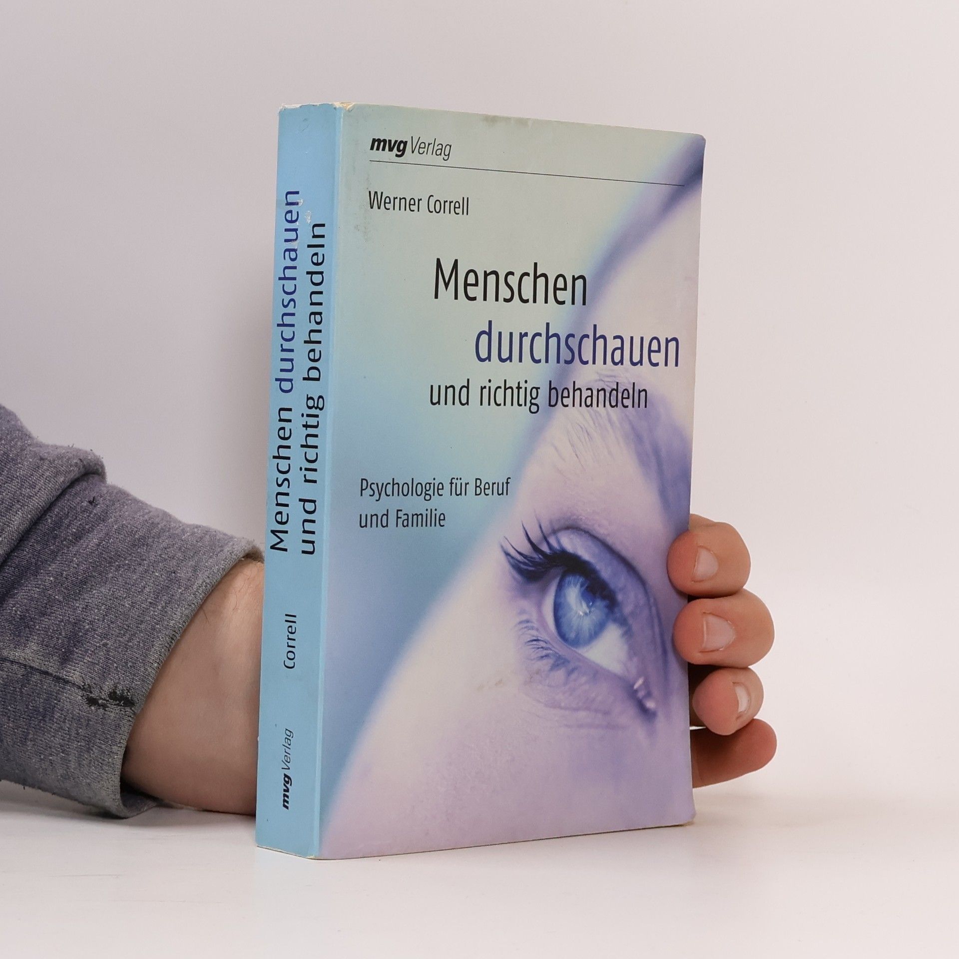 Werner Correll Menschen durchschauen und richtig behandeln