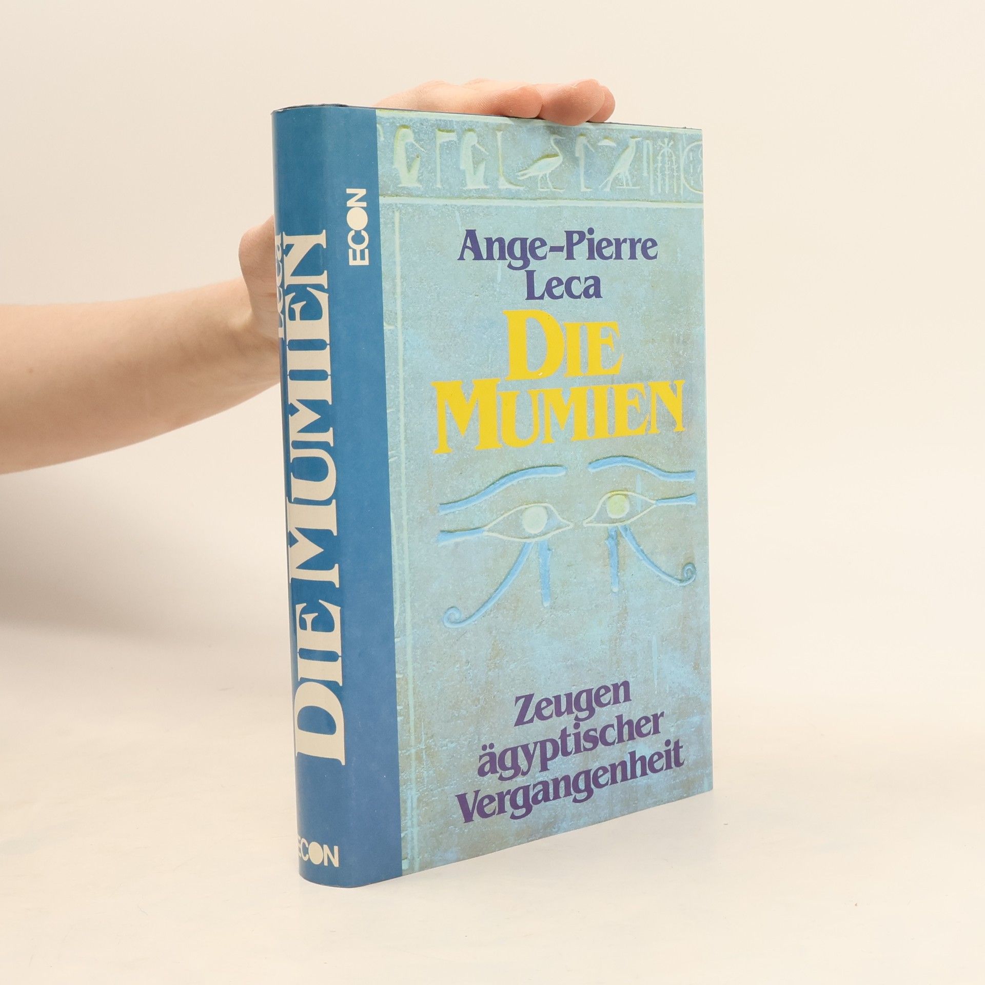 Ange- Pierre Leca Die Mumien