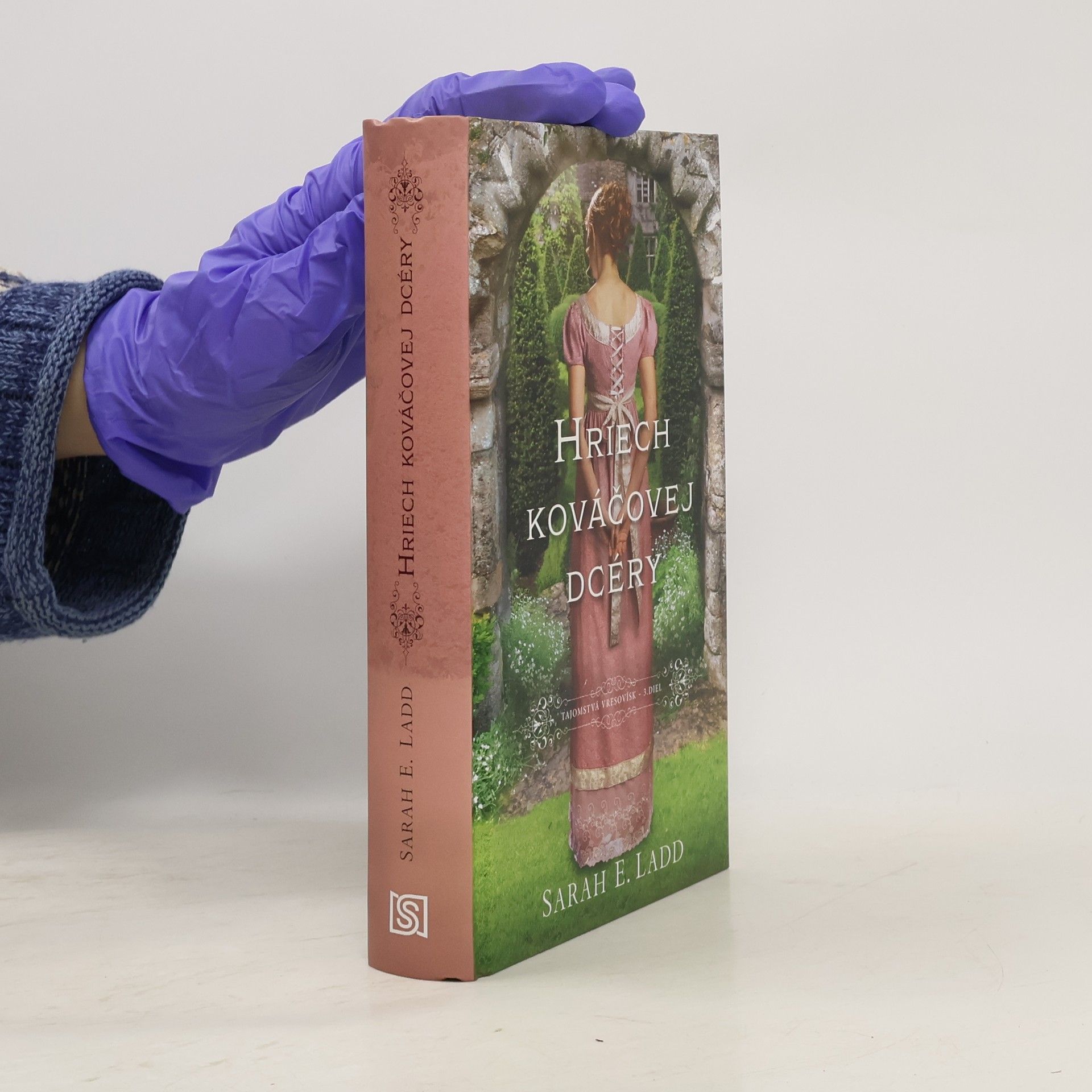 Sarah E. Ladd Hriech kováčovej dcéry