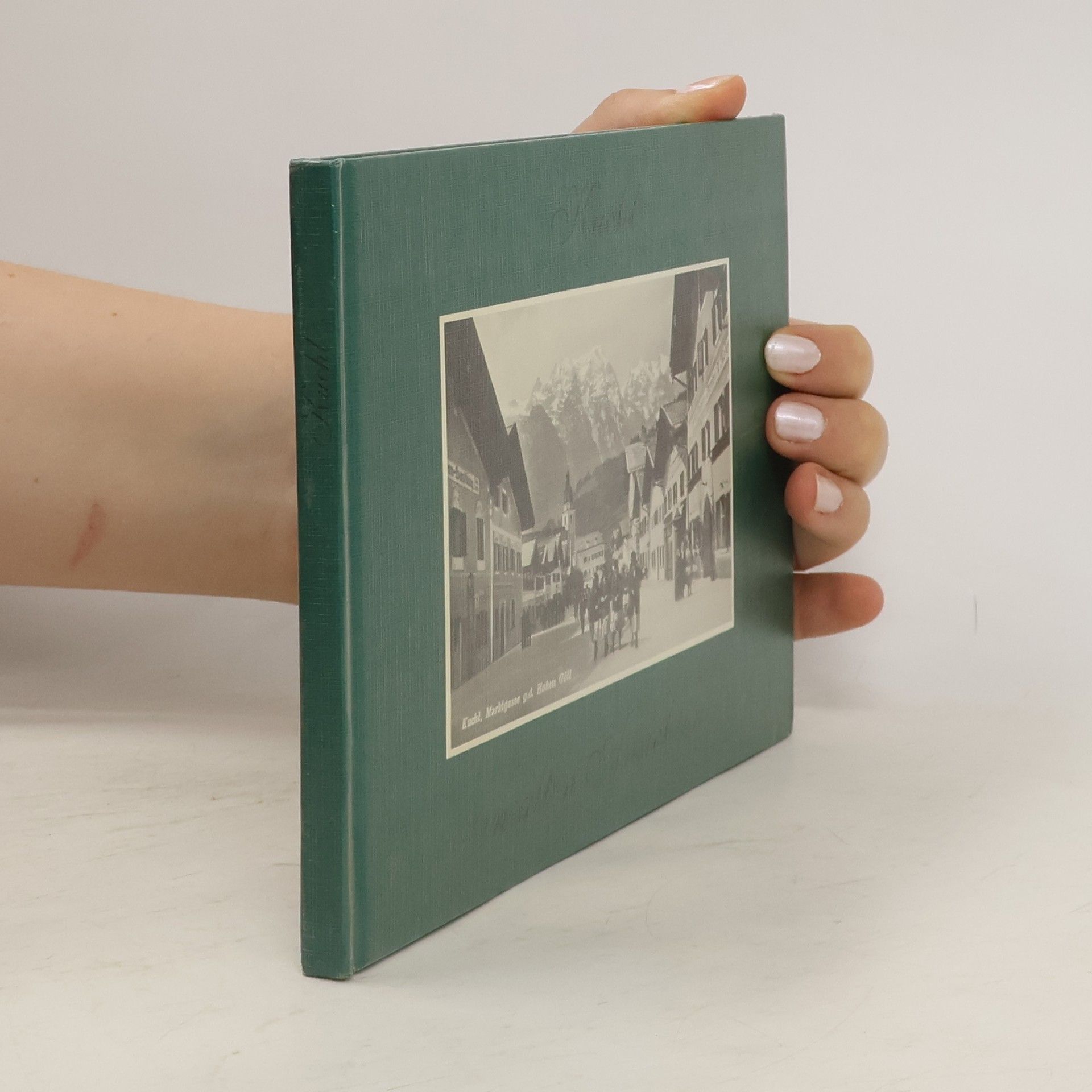 Autorenkollektiv Kuchl in alten Ansichten