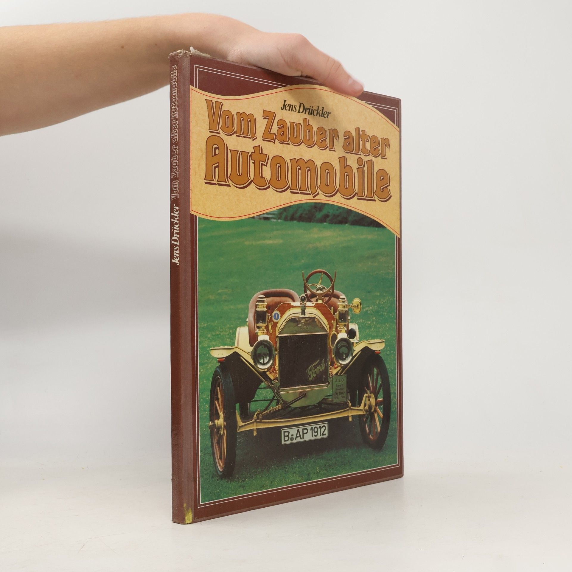 Jens Drückler Vom Zauber alter Automobile