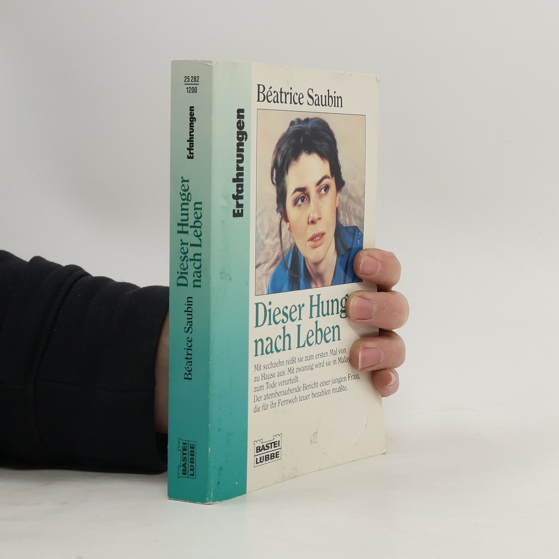 Béatrice Saubin Erfahrungen: Dieser Hunger nach Leben